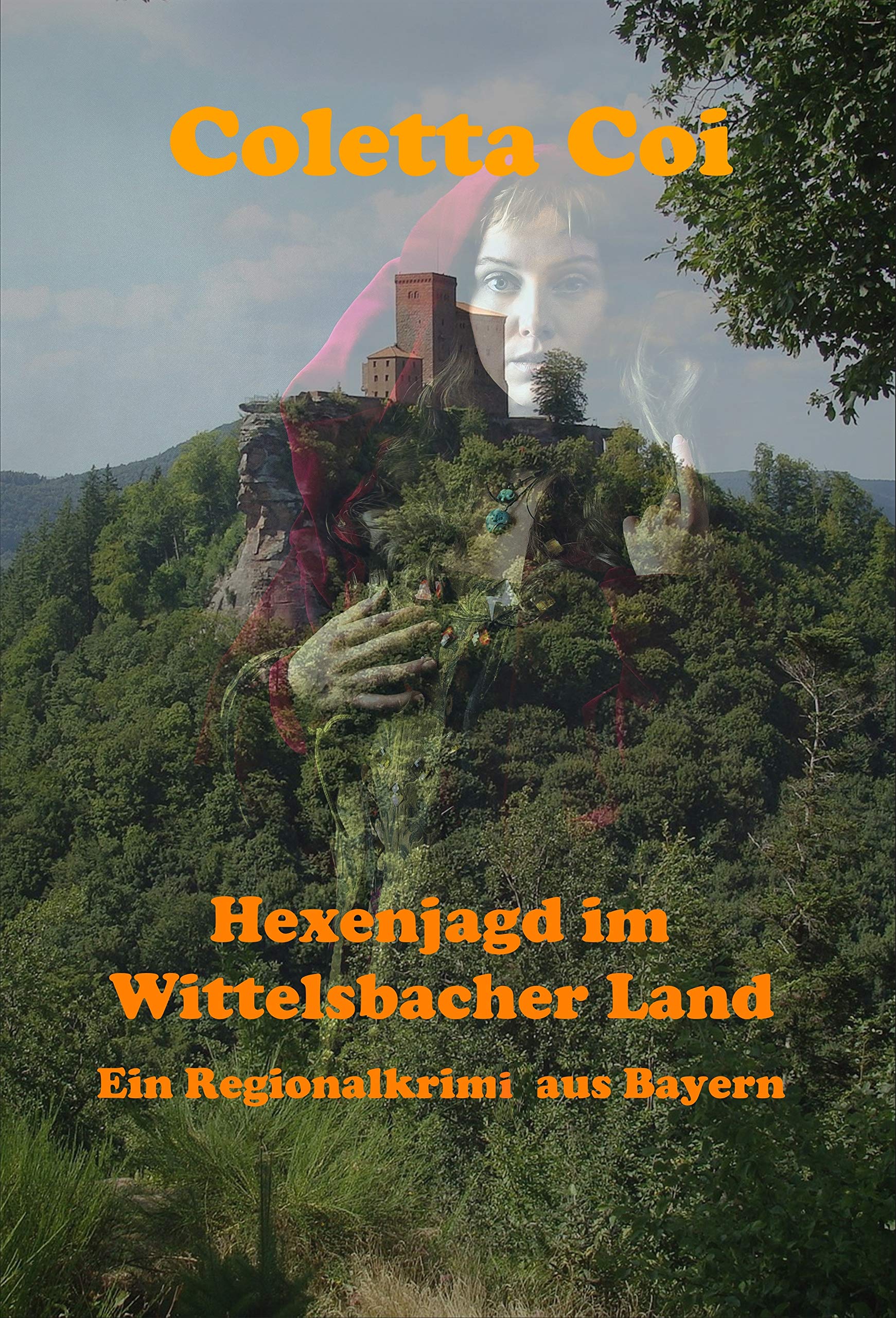 Hexenjagd im Wittelsbacher Land: Ein Regionalkrimi aus Bayern (German Edition)