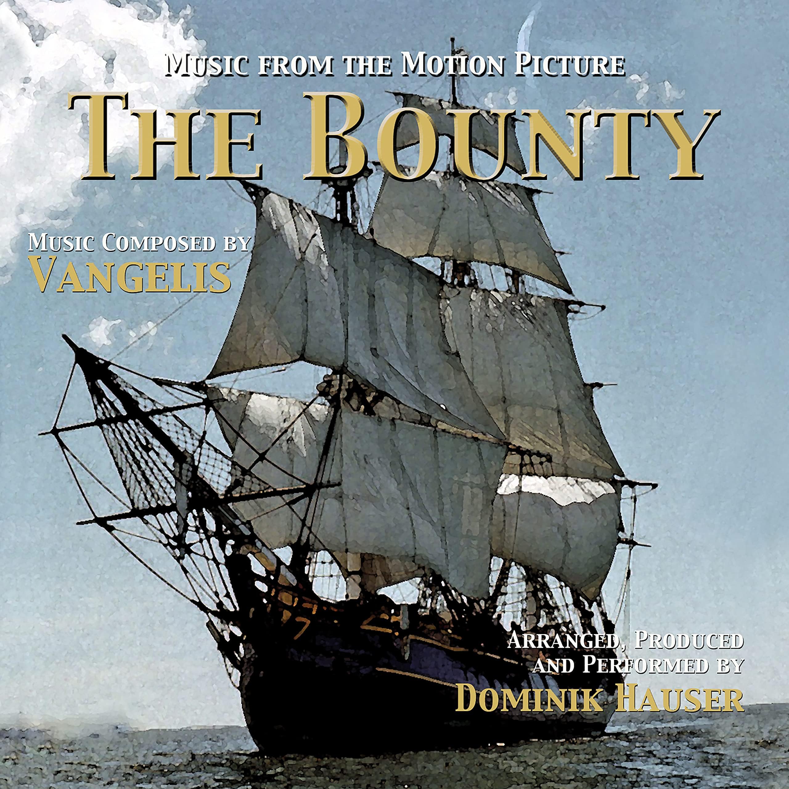 The Bounty Music from the Motion Picture