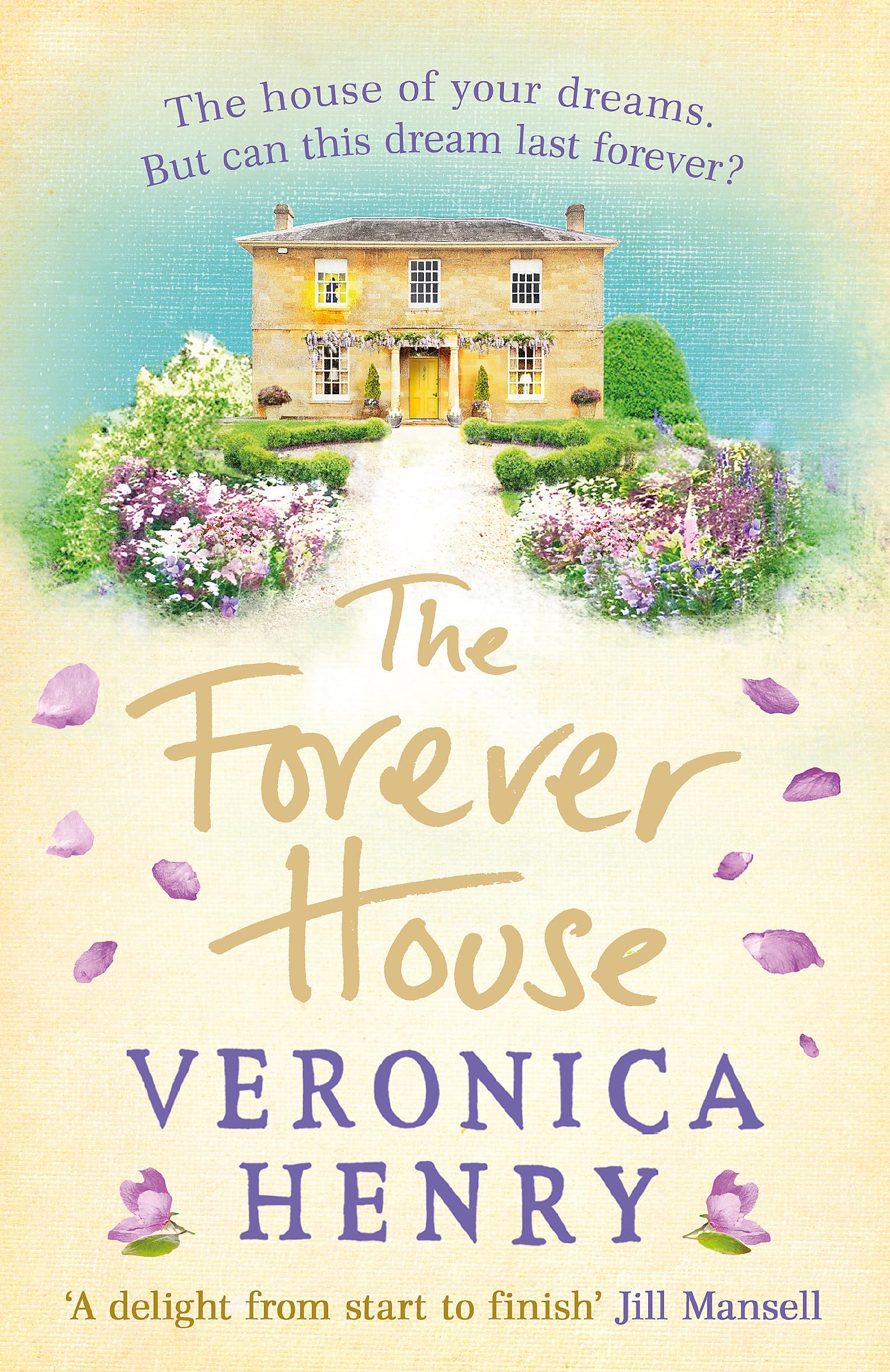 The Forever House - Henry, Veronica