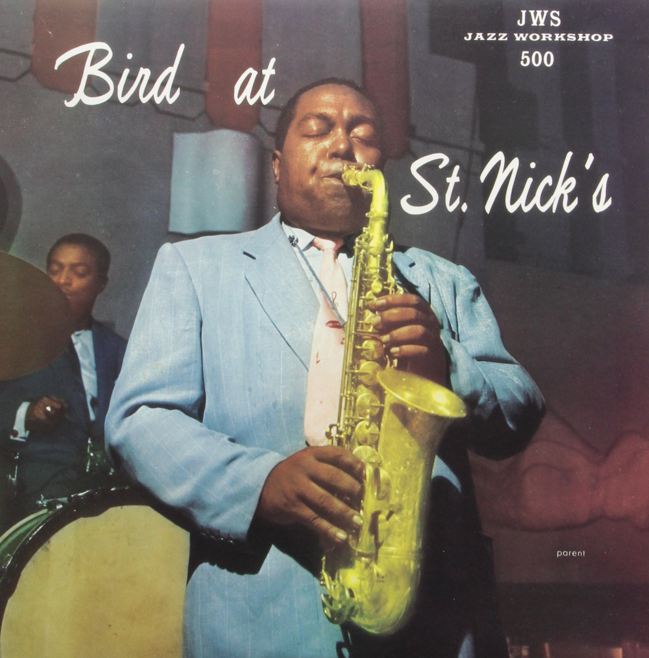Charlie Parker「Bird at St.Nick's」 Bird at St. Nicks [Disco de Vinil] | Amazon.com.br