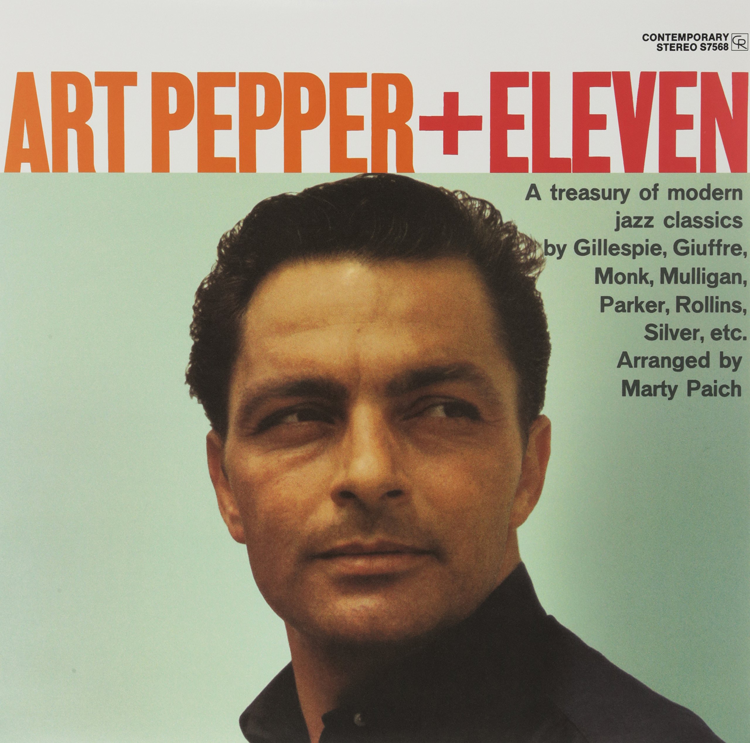 Art Pepper + Eleven: Modern Jazz Classics
