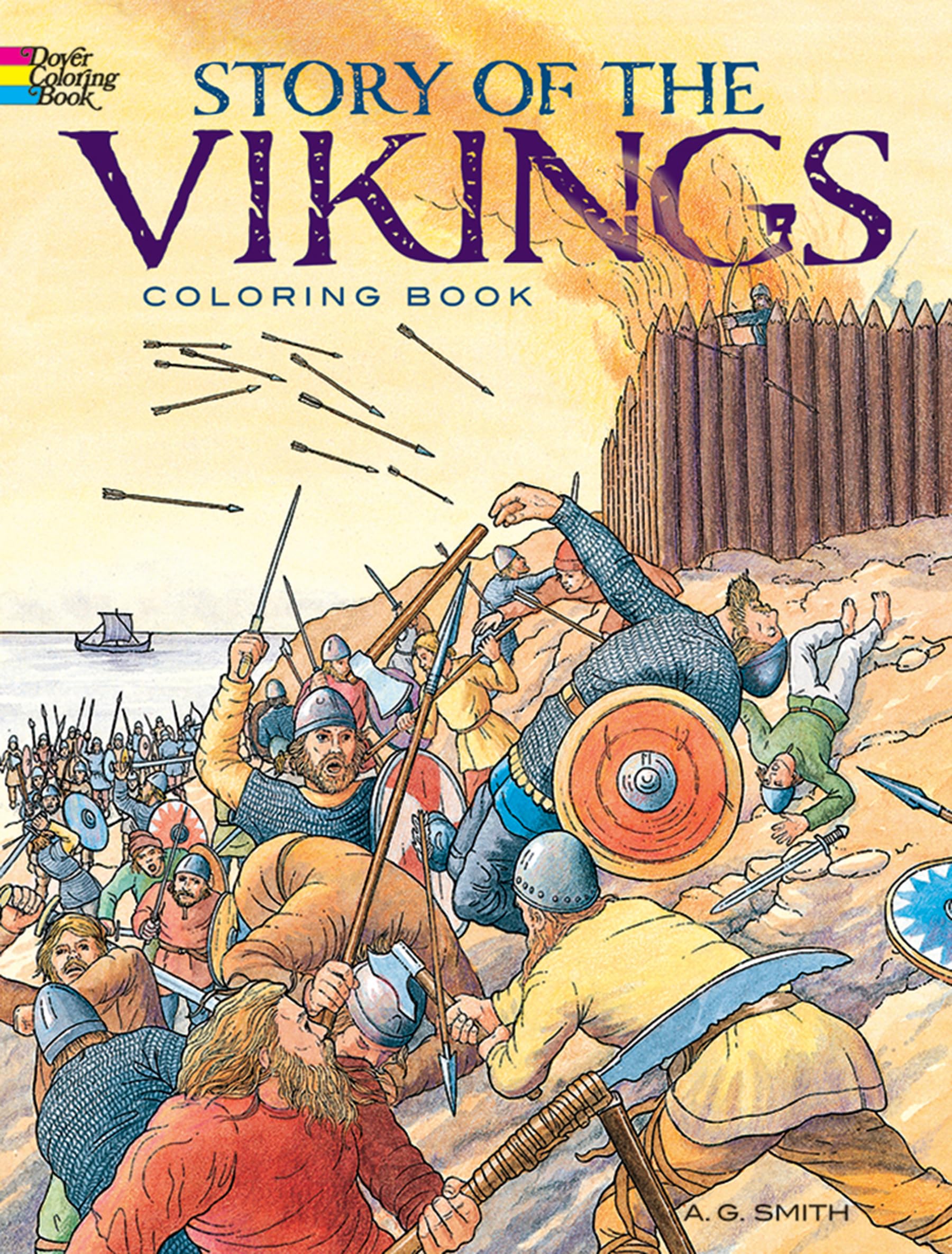Story of the Vikings Coloring Book (Dover History Coloring Book) By A. G. Smith