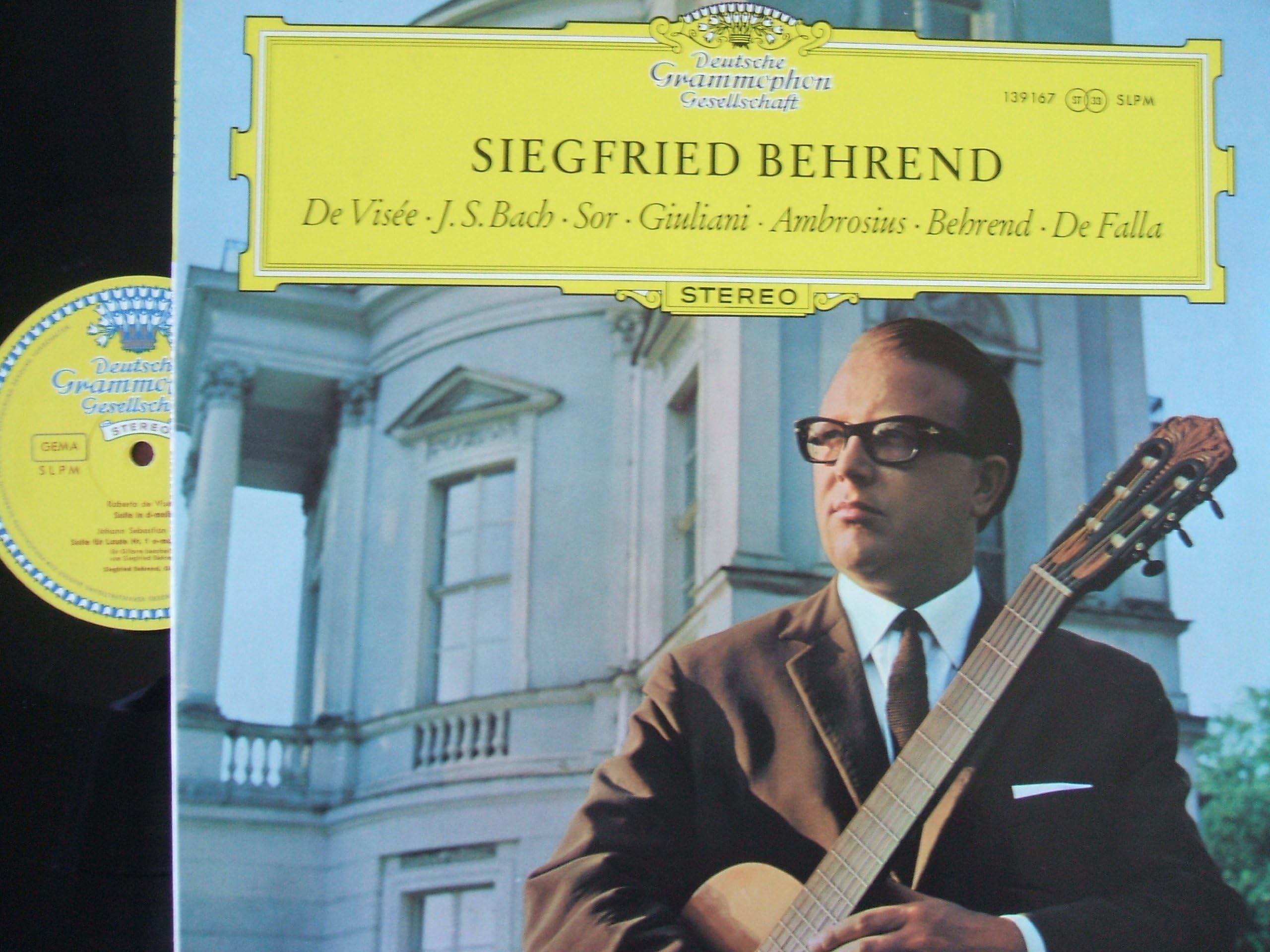 Siegfried Behrend: De Visee, J. S. Bach, Sor, Giuliani, Ambrosius, Behrend, De Falla