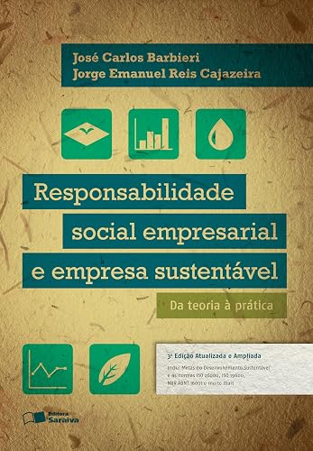 Responsabilidade social empresarial e empresa sustentável