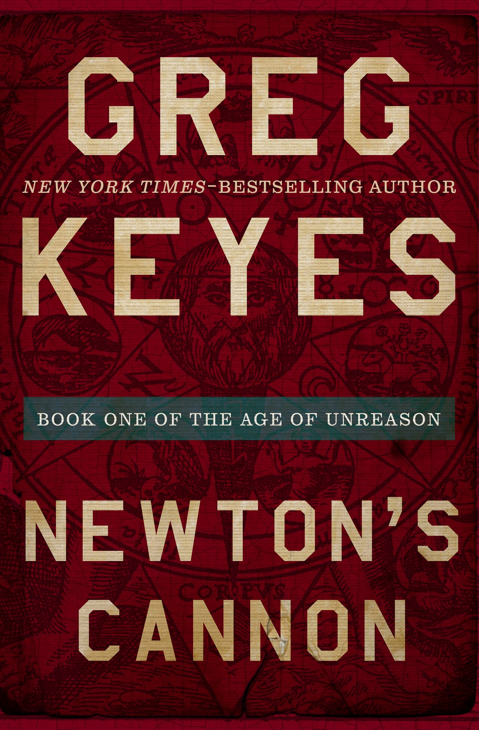 Newton's Cannon (The Age of Unreason Book 1)