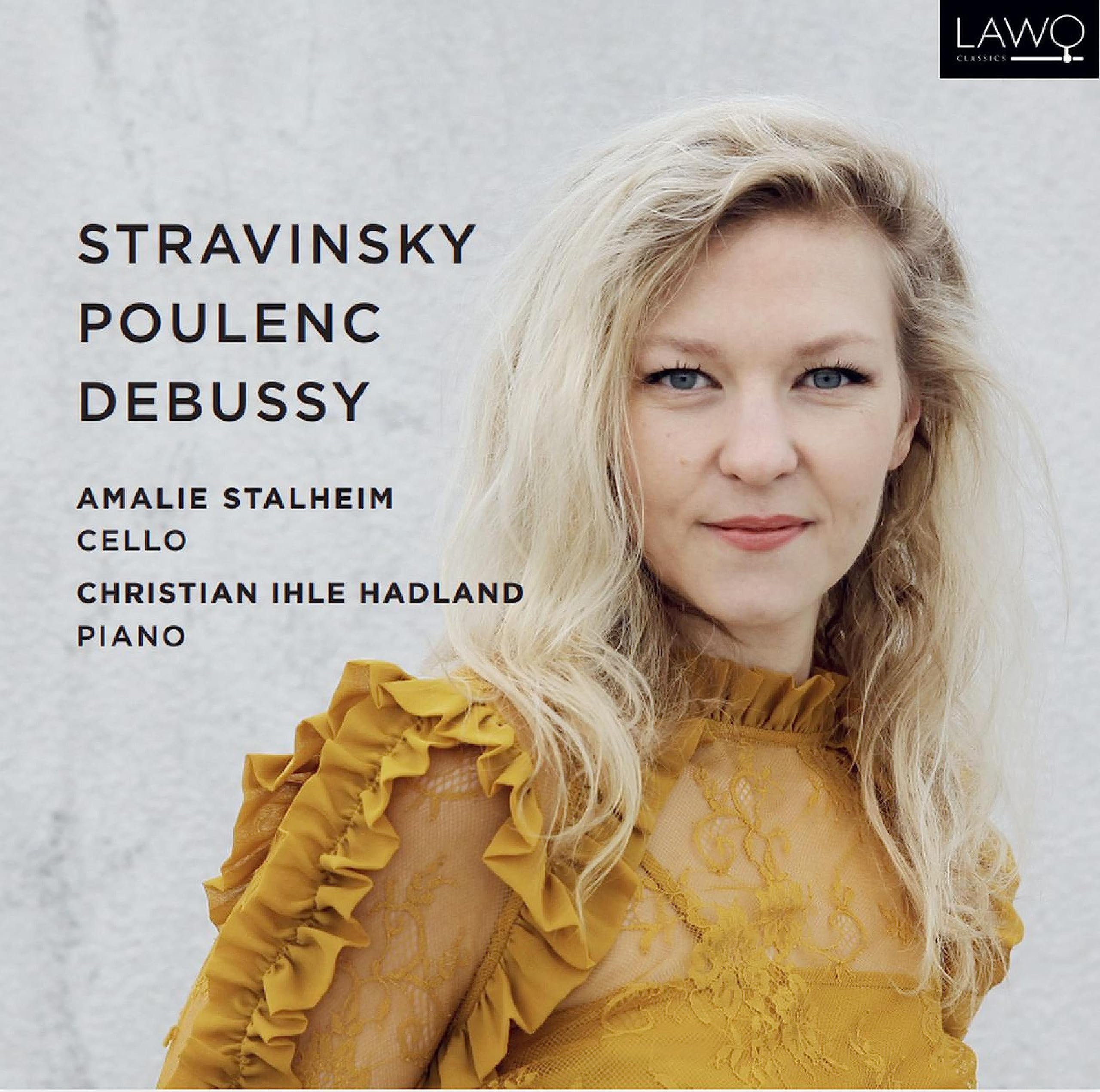 Stravinsky, Poulenc & Debussy: Works for Cello and Piano