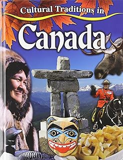 Cultural Traditions in Canada (Cultural Traditions in My World)