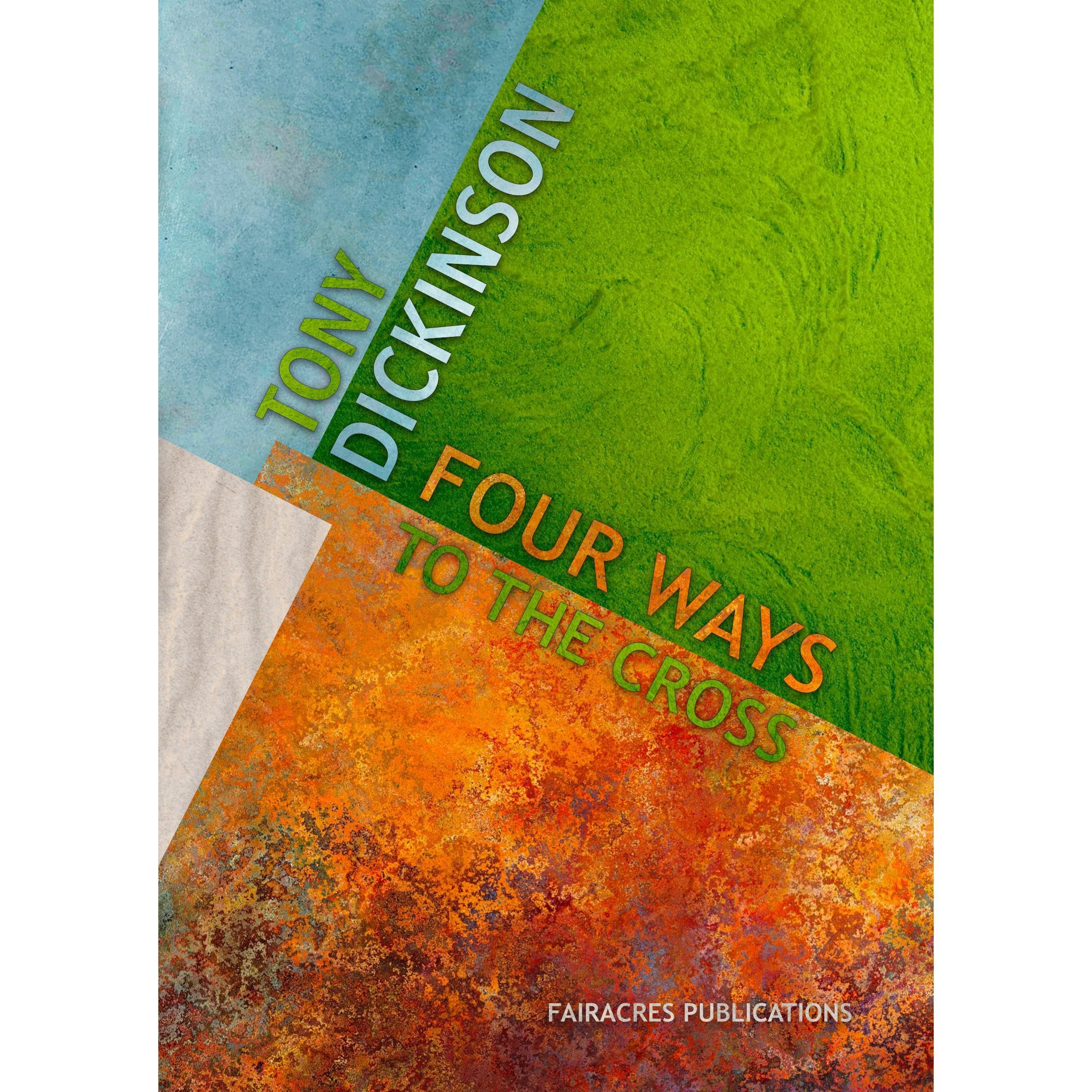 Four Ways to the Cross