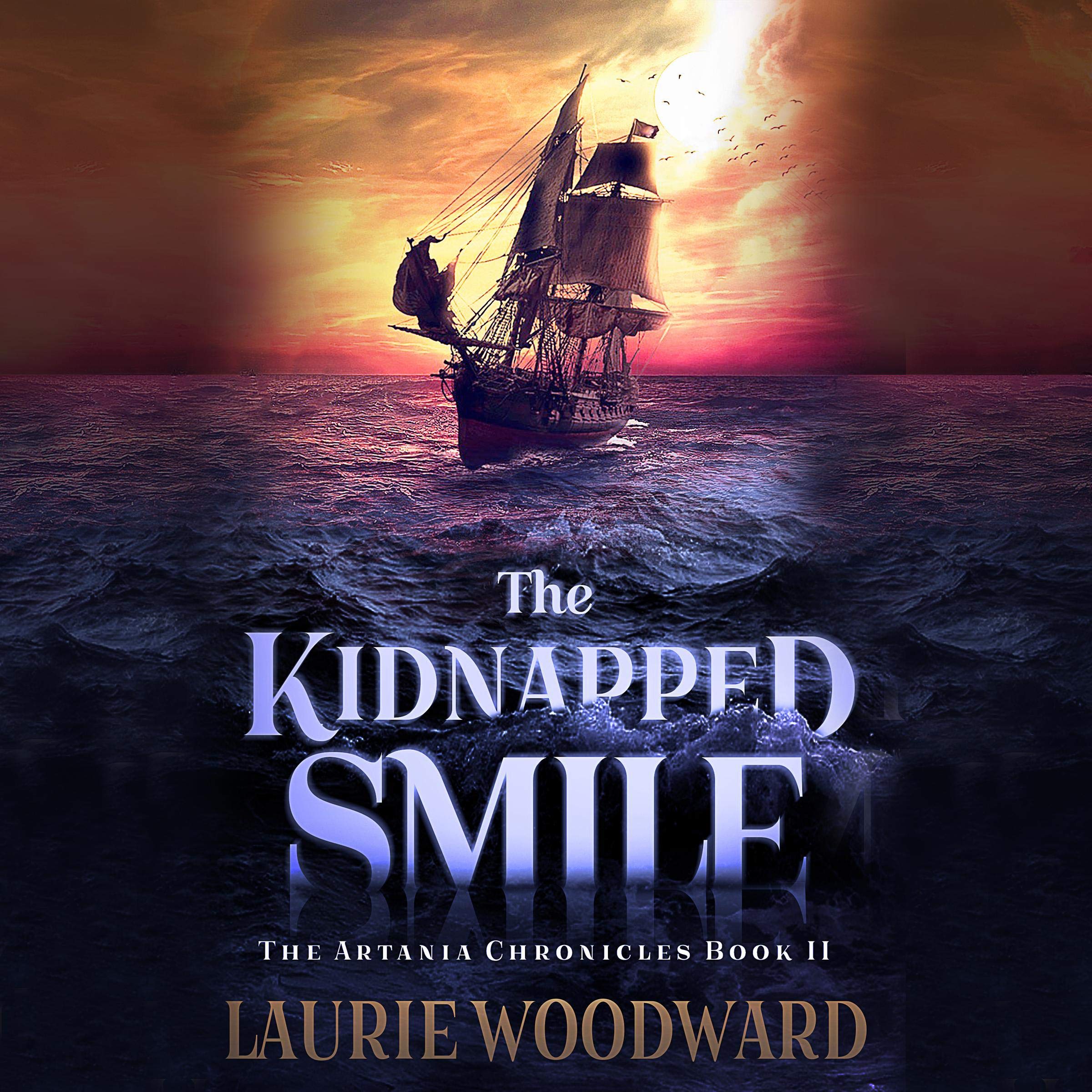 Cover art for The Kidnapped Smile (Fantasy Adventure, Art And Magic)