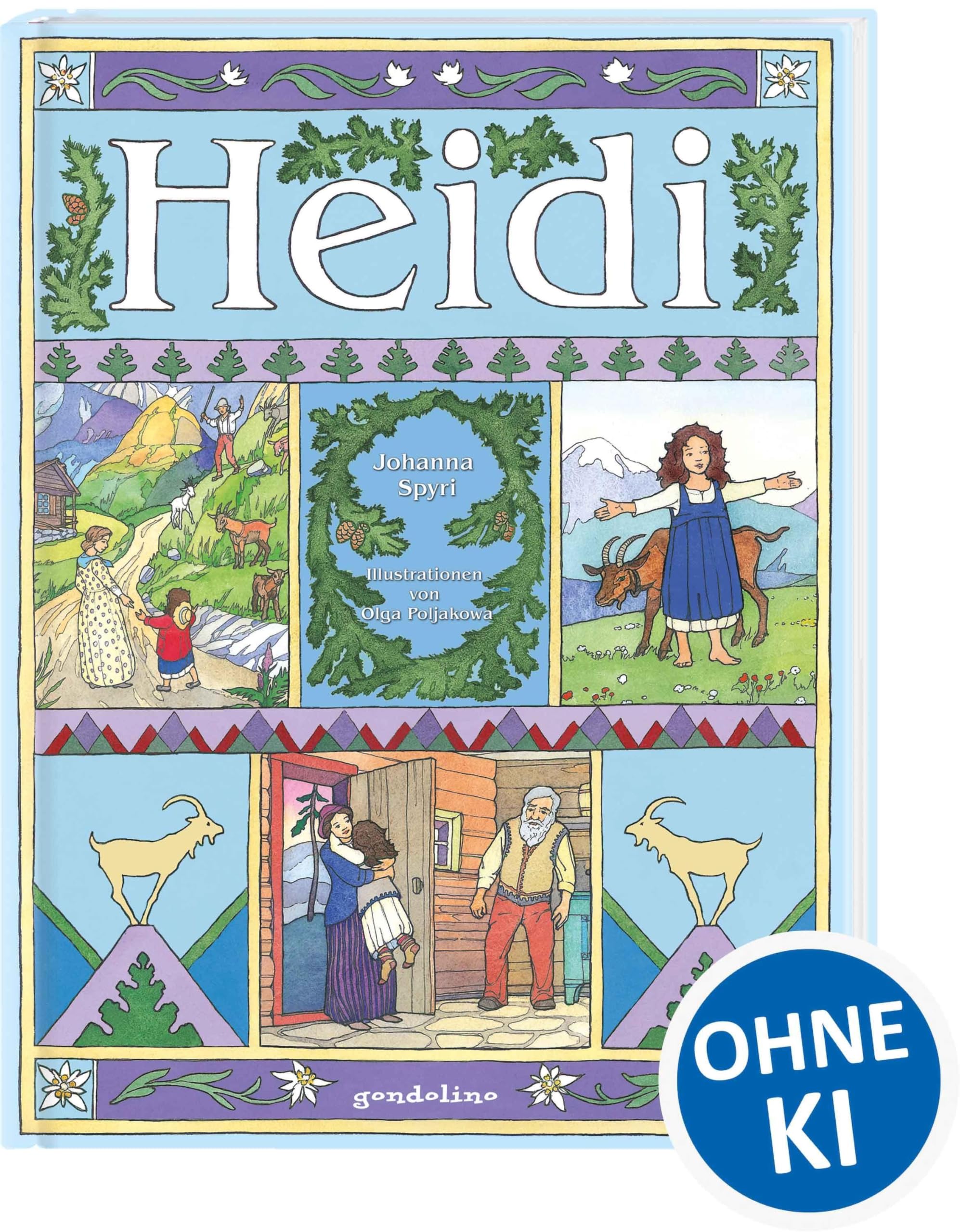 Heidi.: Literaturklassiker für Kinder. Hochwertige Bilderbücher mit wunderschönen Illustrationen. Zum Vorlesen und zum Selberlesen. Für 5,00 EUR.