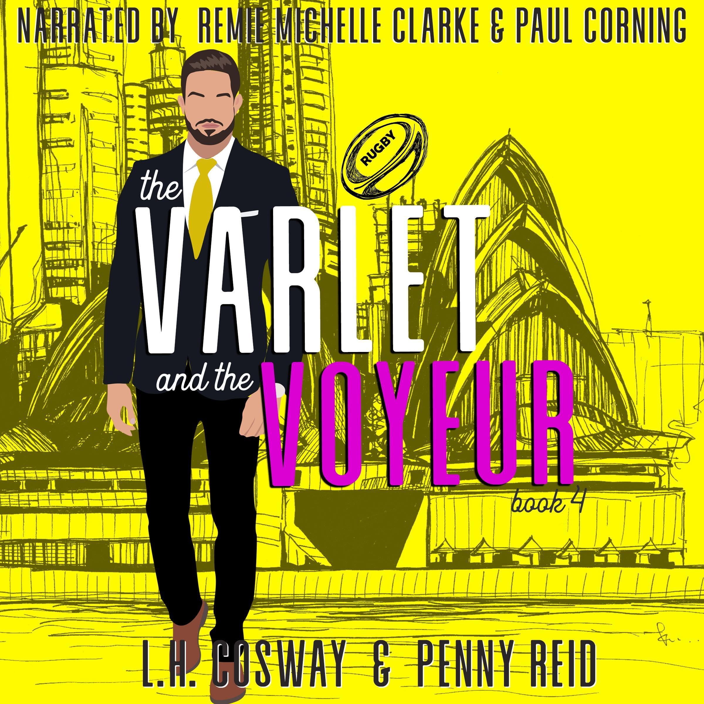 The Varlet and the Voyeur