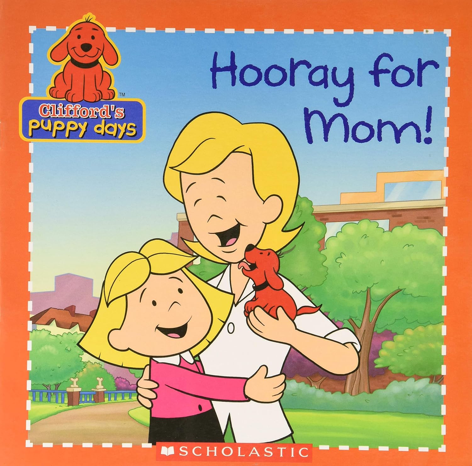 cliffords puppy days: hooray for mom : Samantha Brooke: Amazon.in: Books