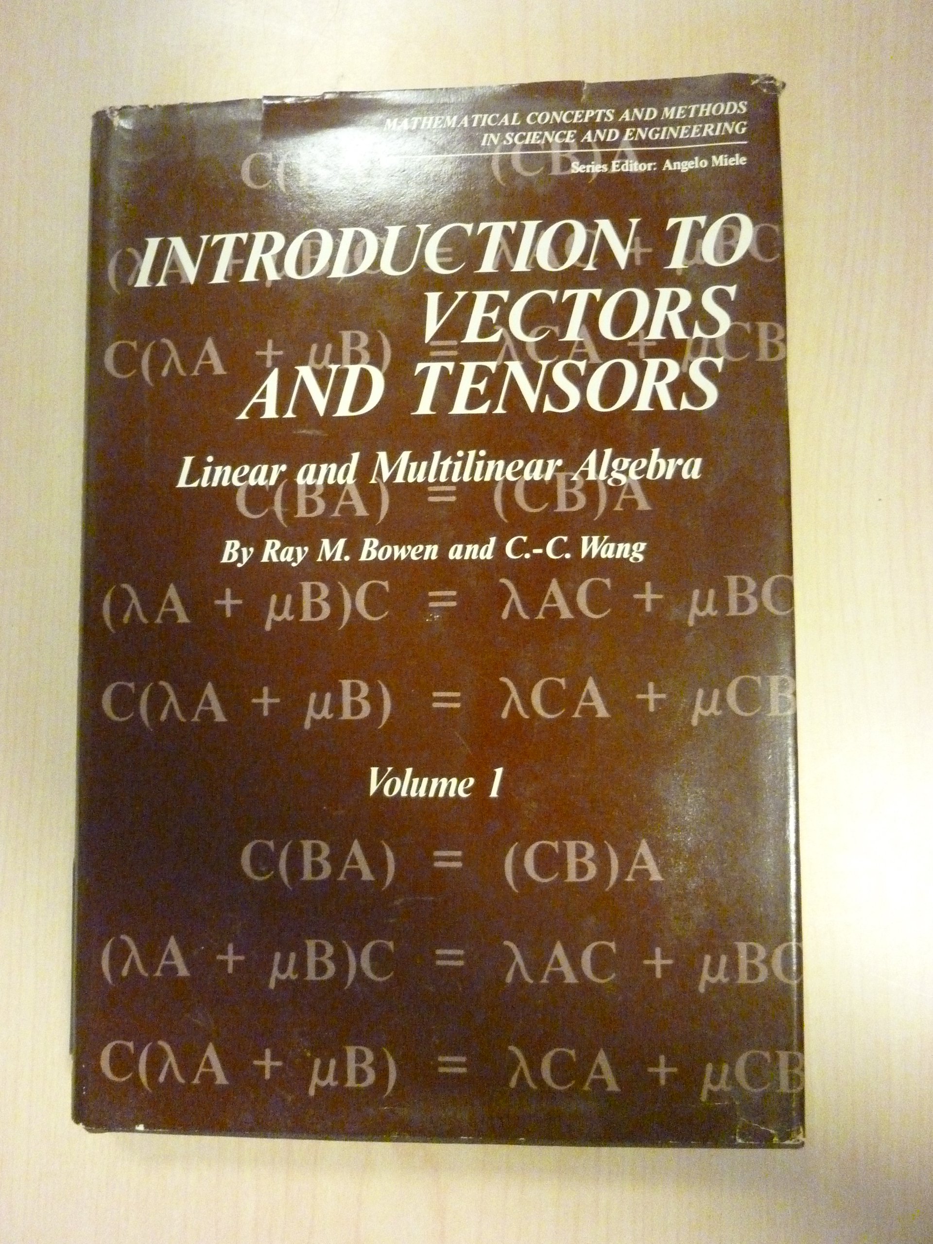 Buy Introduction to Vectors and Tensors: 1 (Mathematical Concepts in Science & Engineering) — BookShops.in