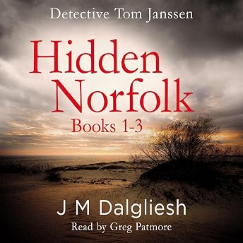 Detective Tom Janssen Hidden Norfolk, Books 1-3 Audiobook by J M Dalgliesh episode artwork