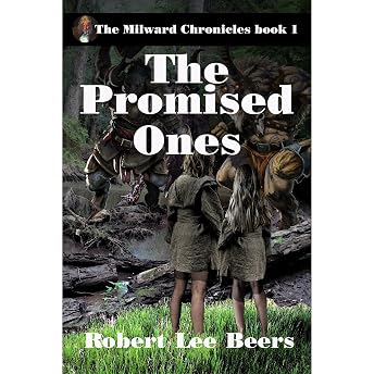 The Promised Ones Audiobook by Robert Lee Beers episode artwork