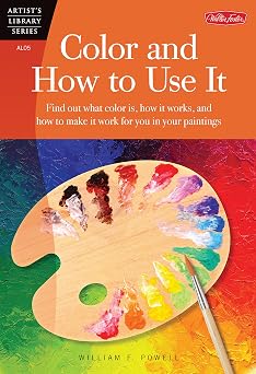 Color and How to Use It Artists Library series #05