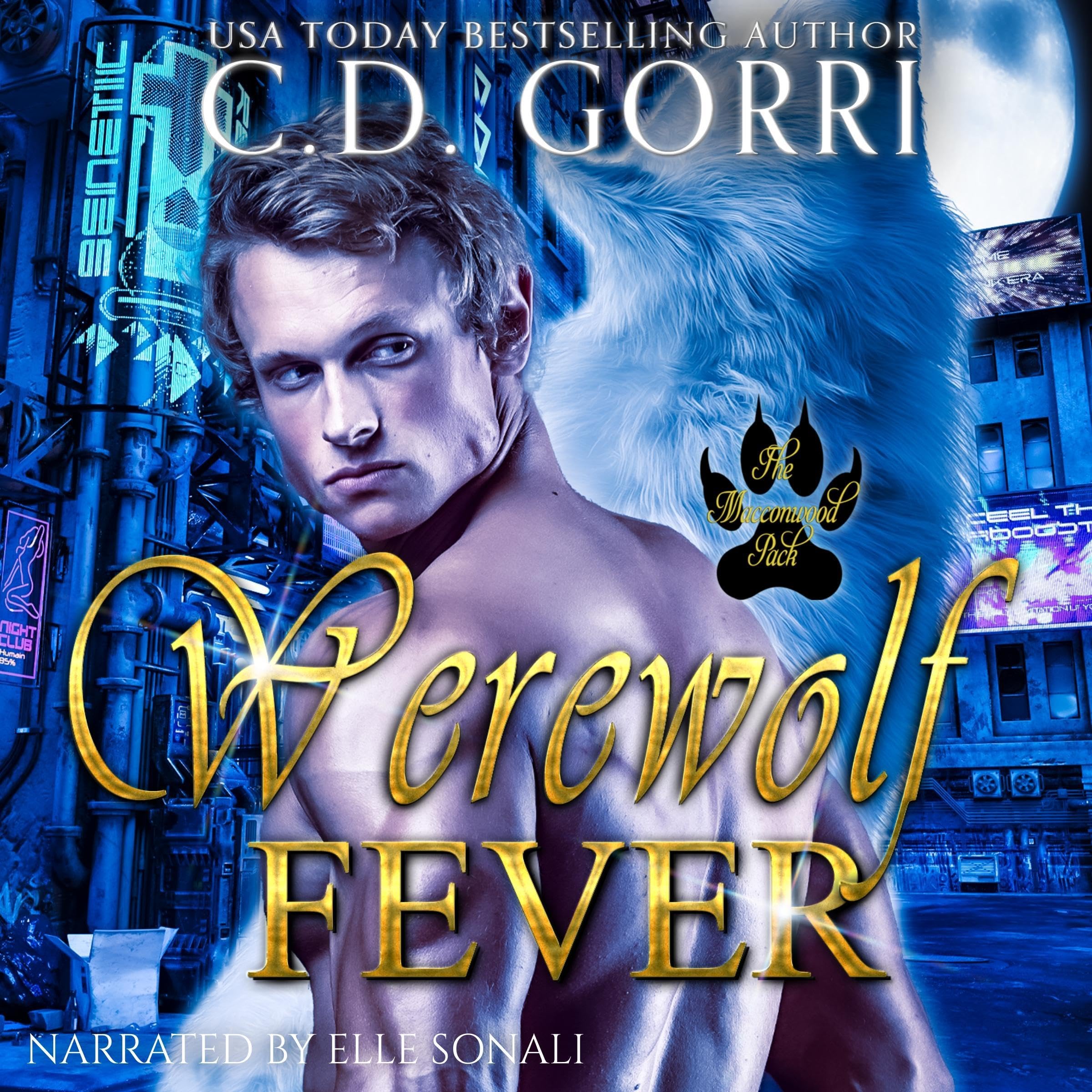 Cover art for Werewolf Fever: A Macconwood Pack Novel