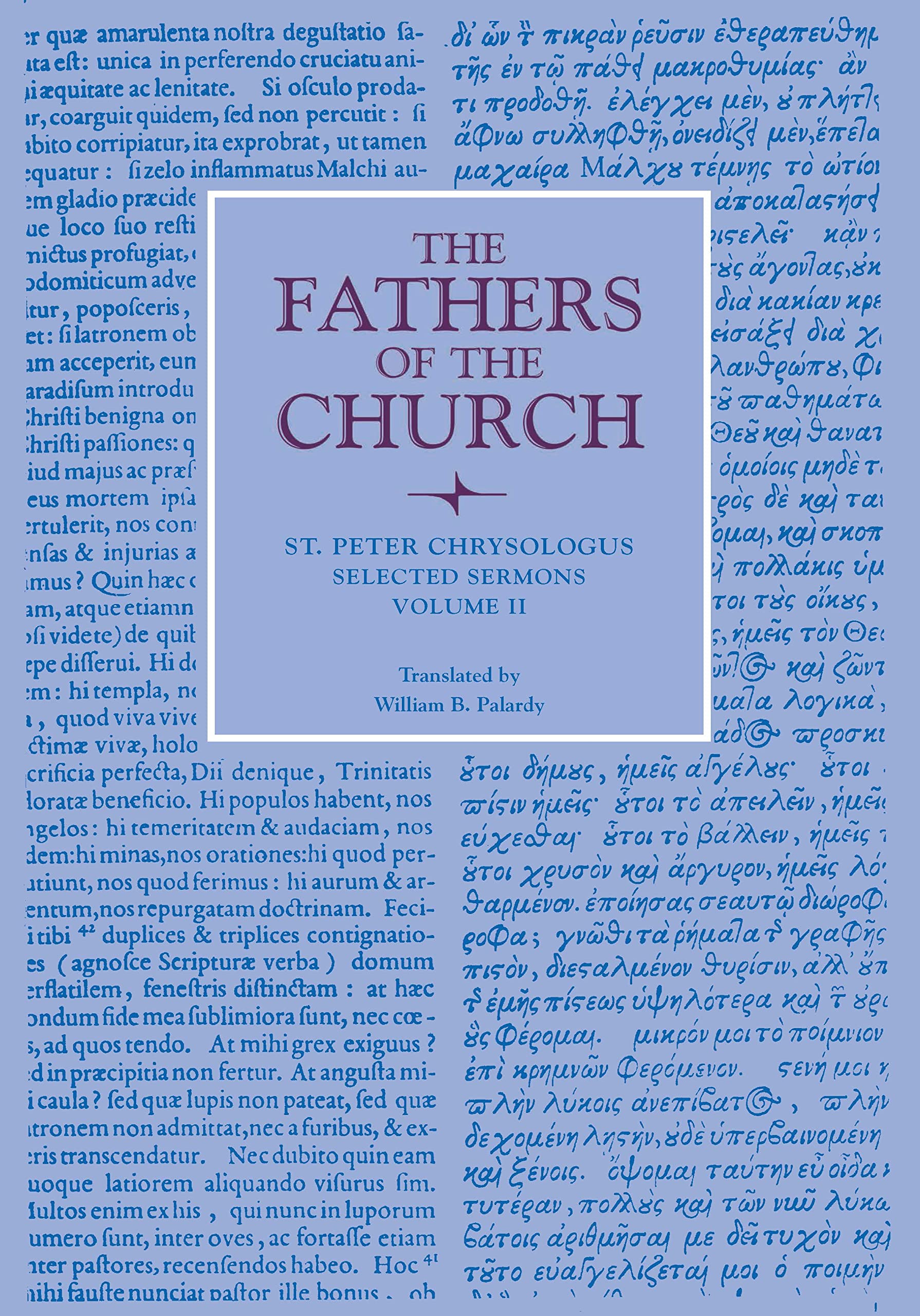 Selected Sermons, Volume 2 (The Fathers of the Church)