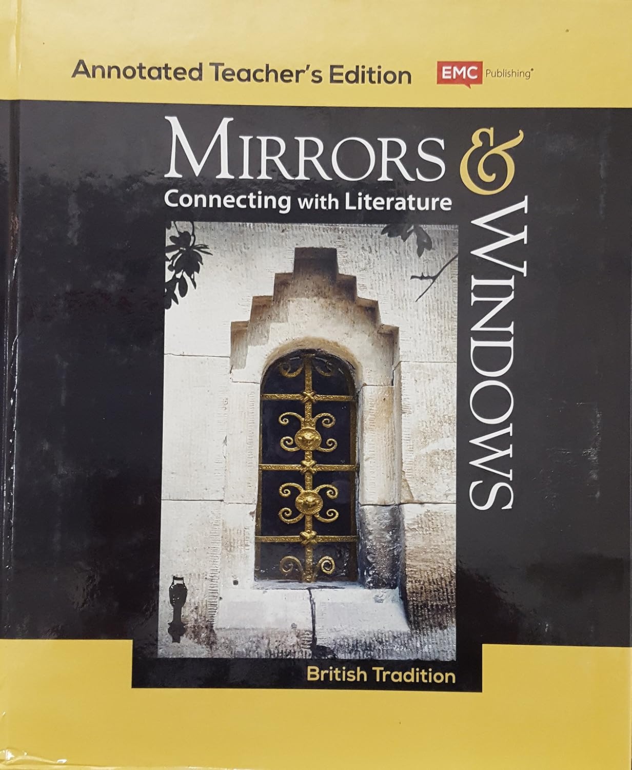Mirrors and Windows Connecting with Literature, British Tradition