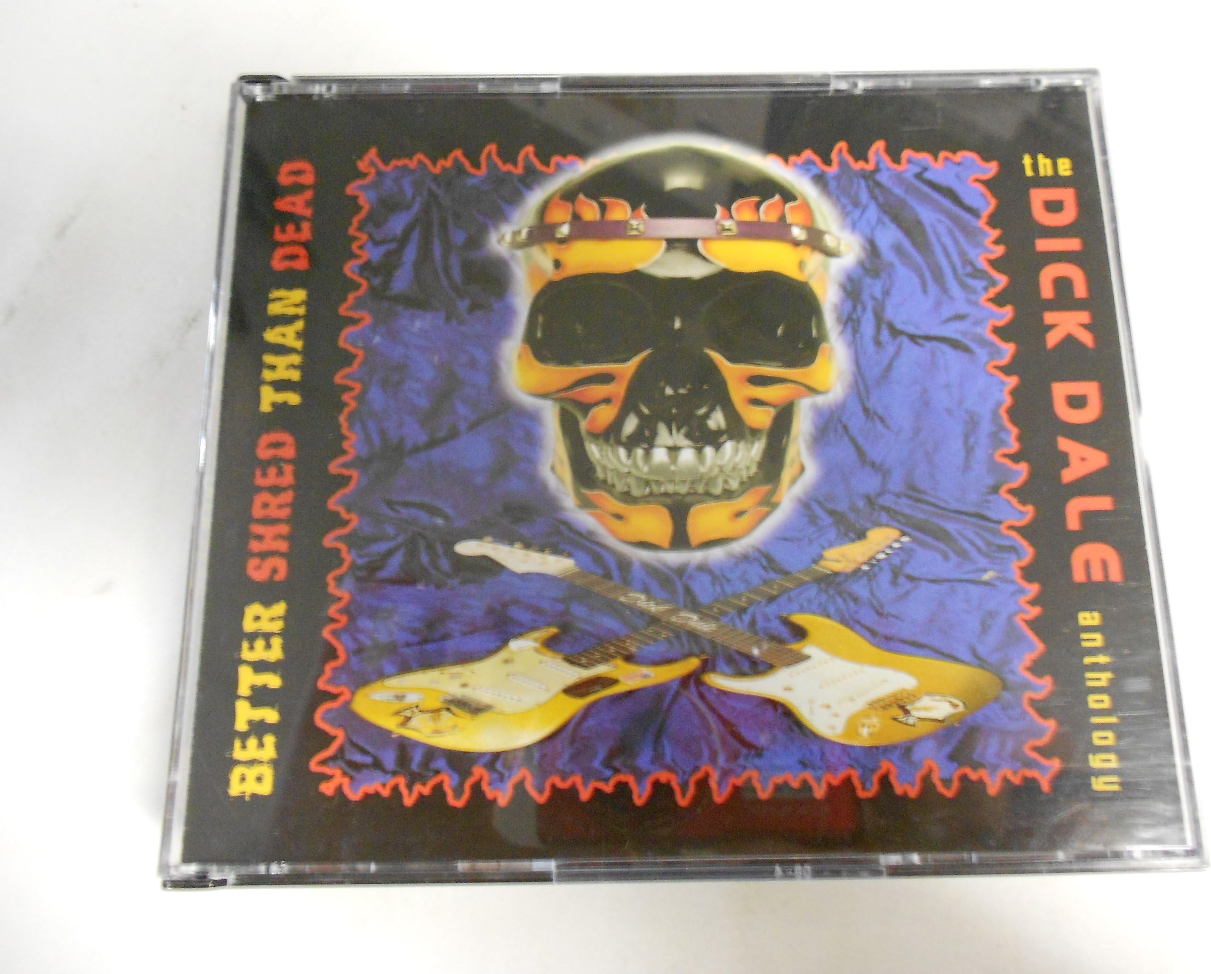 Better Shred Than Dead : The Dick Dale Anthology
