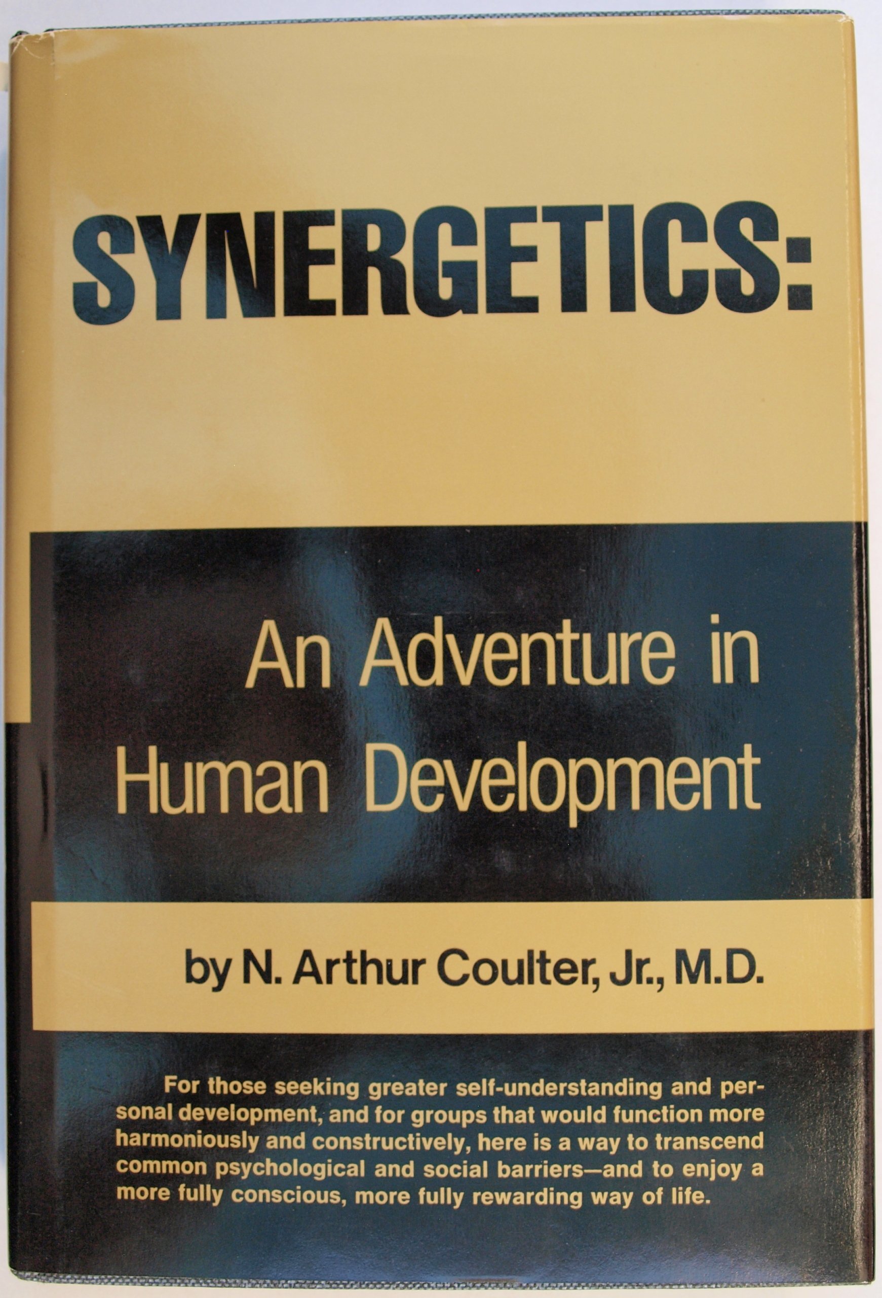 Buy Synergetics: An Adventure in Human Development — BookShops.in