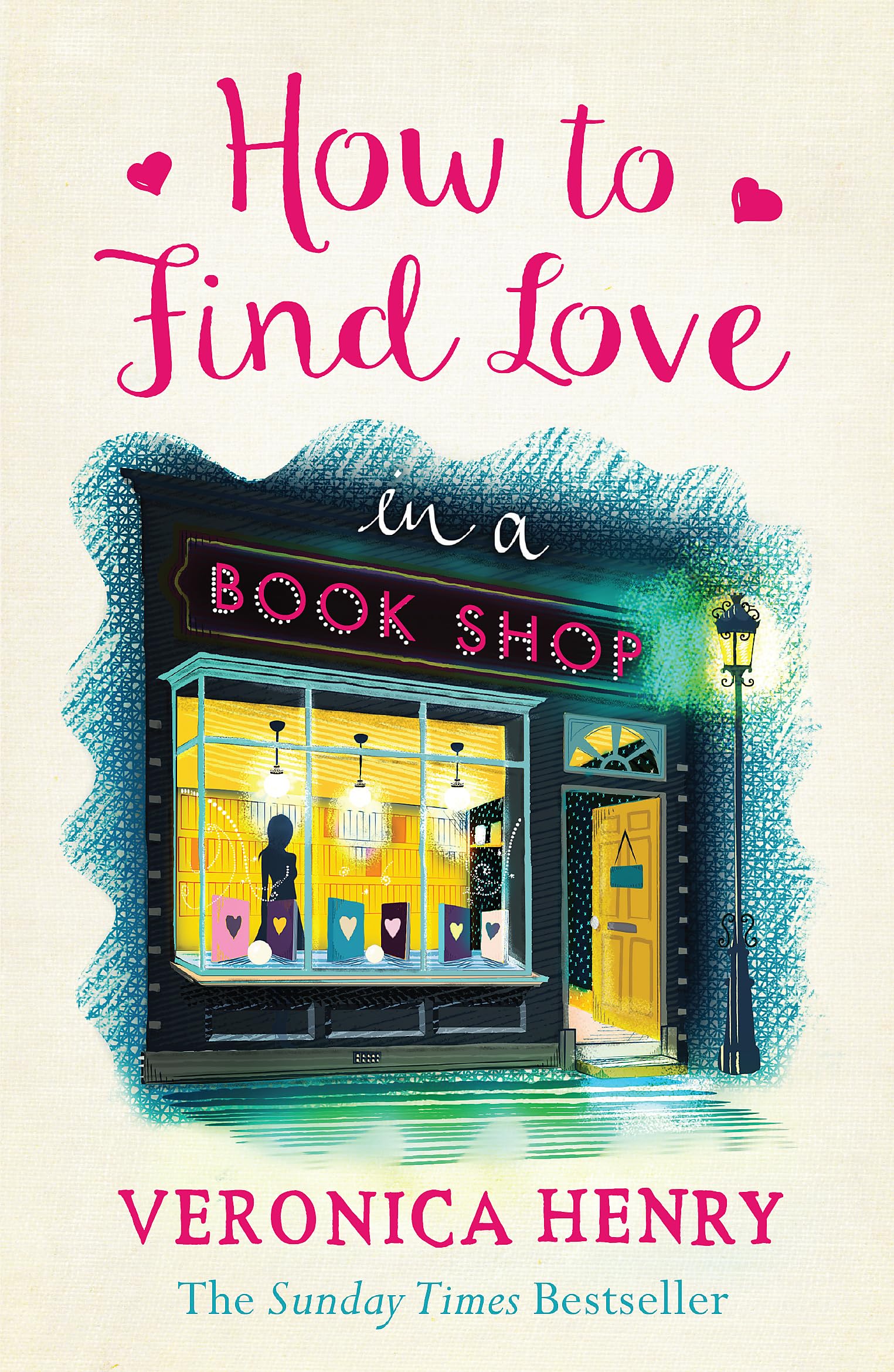 HOW TO FIND LOVE IN A BOOKSHOP Paperback – 22 September 2016