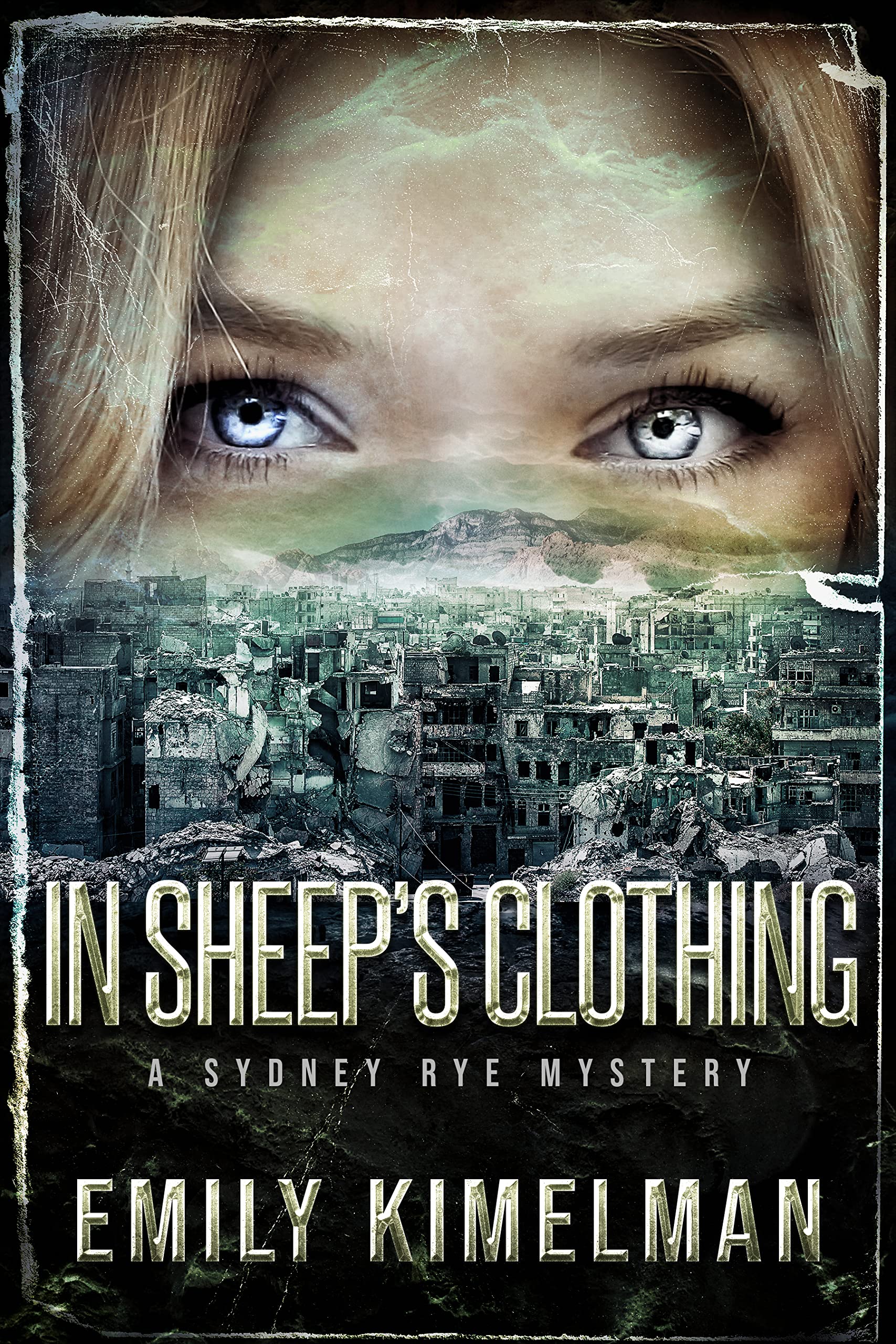 In Sheep's Clothing: Sydney Rye Mysteries #9