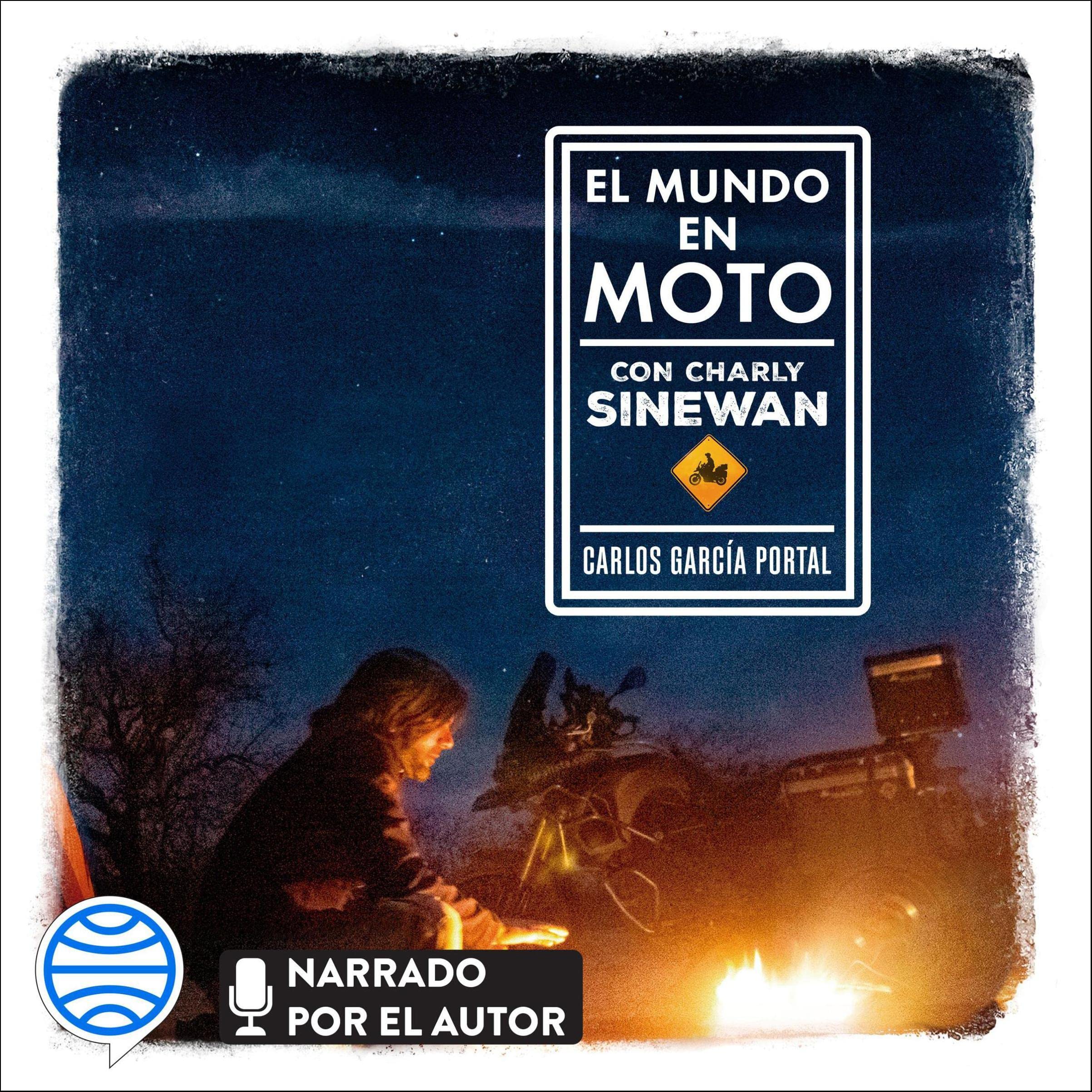 El mundo en moto con Charly Sinewan