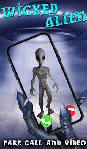 Wicked Alien Fake Call
