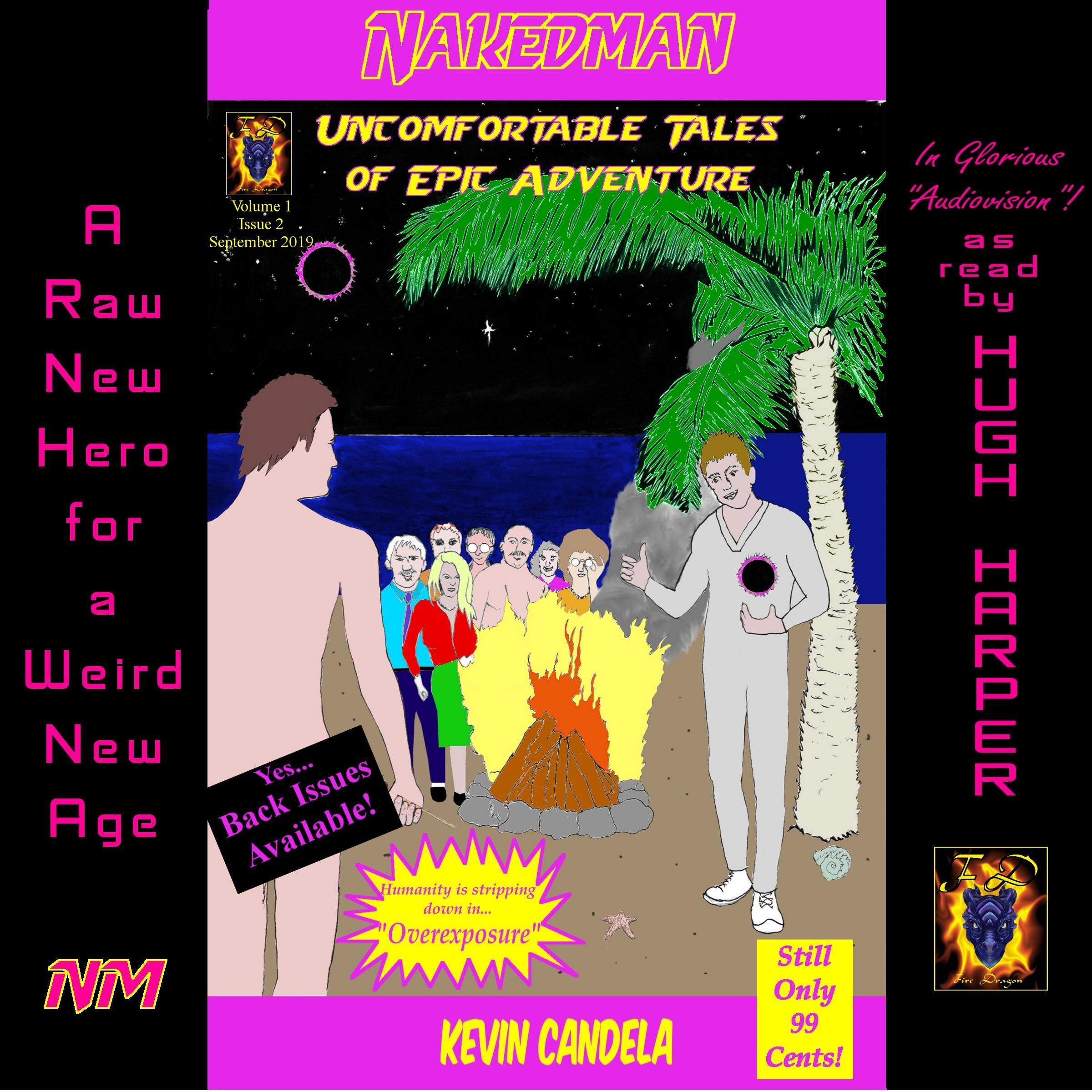 Cover art for Nakedman: Uncomfortable Tales of Epic Adventure: Overexposure