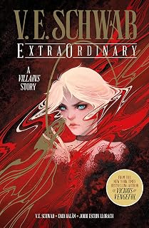 V. E. Schwab's ExtraOrdinary
