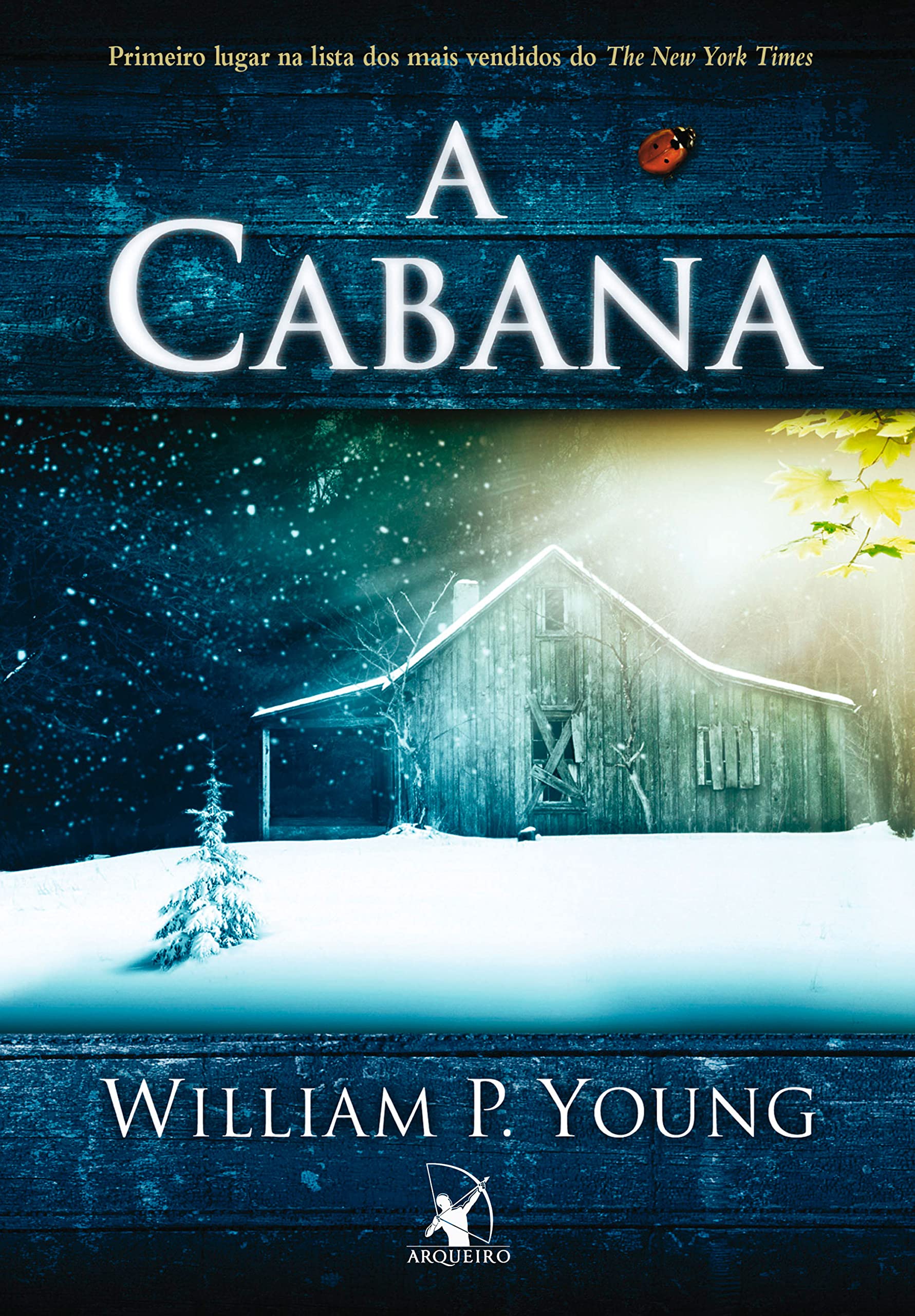 A Cabana (Portuguese Edition)