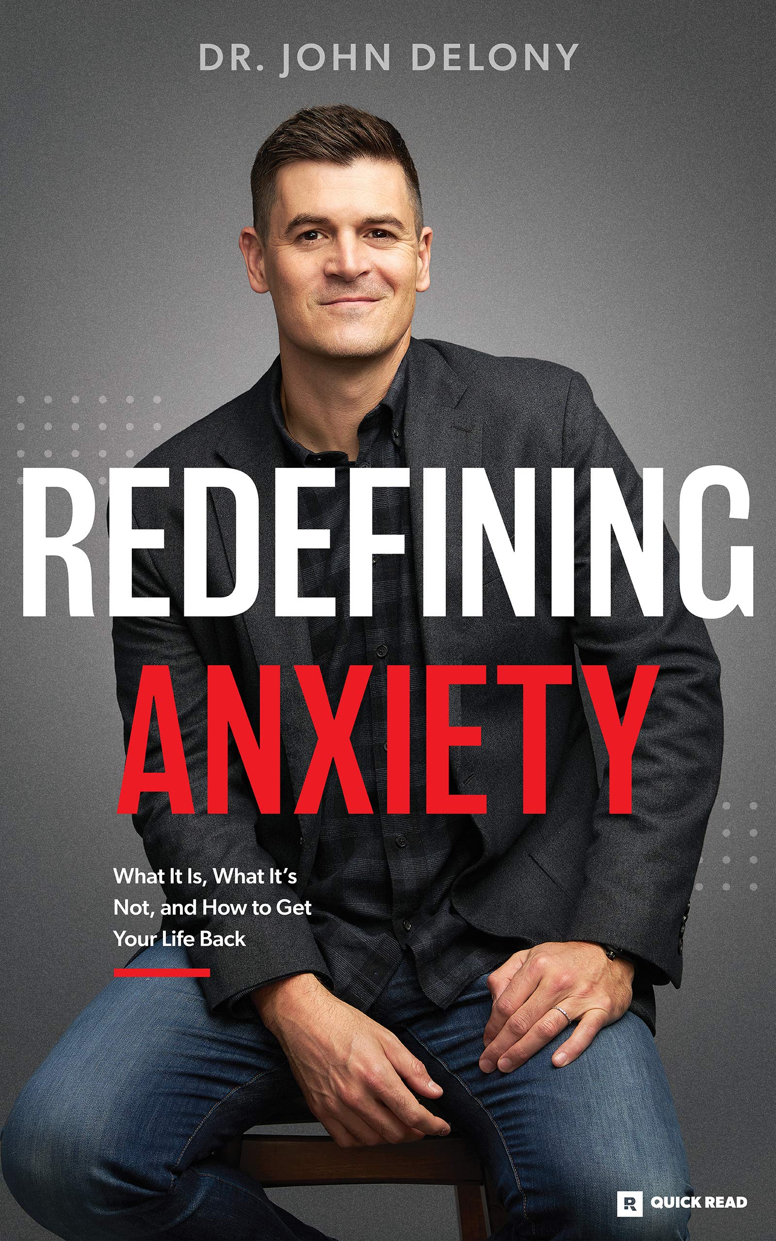 Buy Redefining Anxiety: What It Is, What It's Not, and How to Get Your Life Back — BookShops.in
