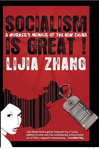 "Socialism Is Great!": A Worker's Memoir of the New China