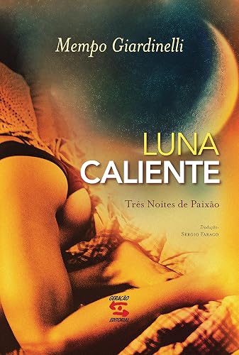 Luna Caliente: Três Noites de Paixão