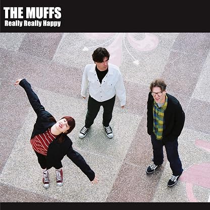 Really Really Happy [Vinyl] The Muffs por The Muffs — capa do álbum