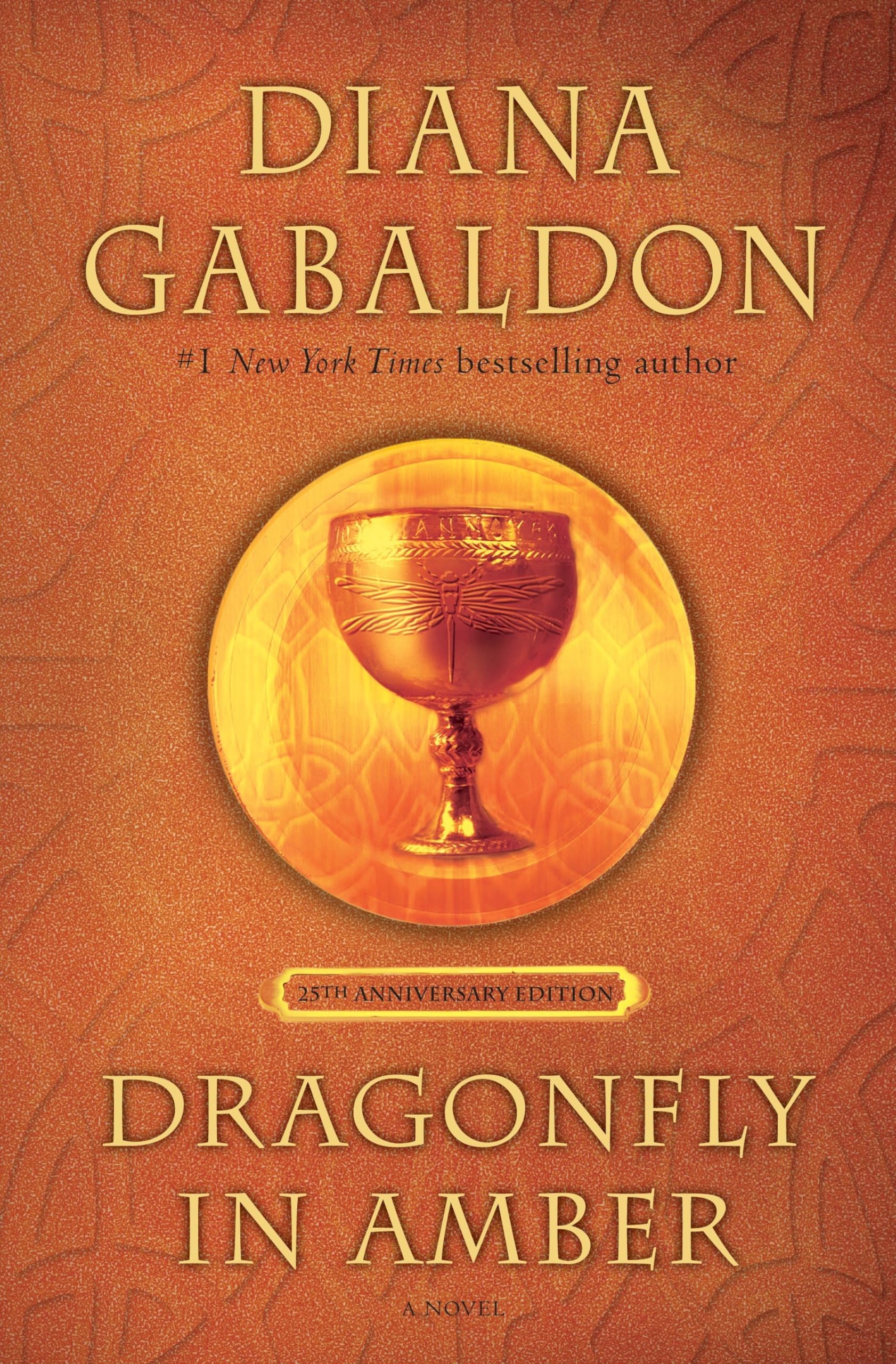 Dragonfly in Amber (25th Anniversary Edition): A Novel: 2 (Outlander Anniversary Edition)