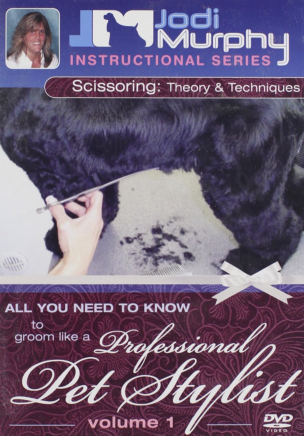 PetEdge Jodi Murphy Grooming DVD, Scissoring Theory