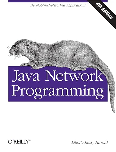 Java Network Programming: Developing Networked Applications