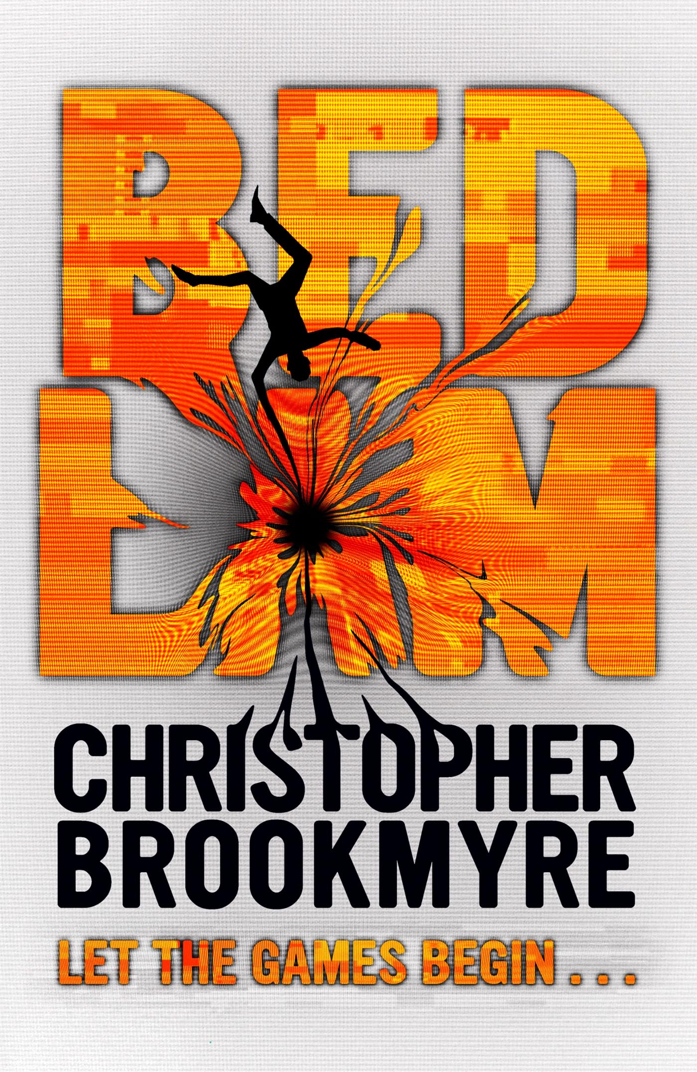 Bedlam by Christopher Brookmyre PAPERBACK 9780349138695
