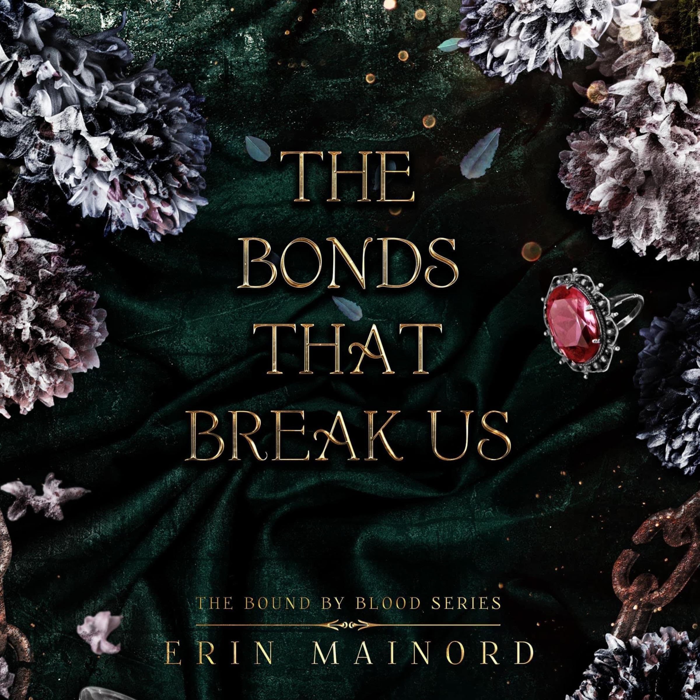 The Bonds That Break Us