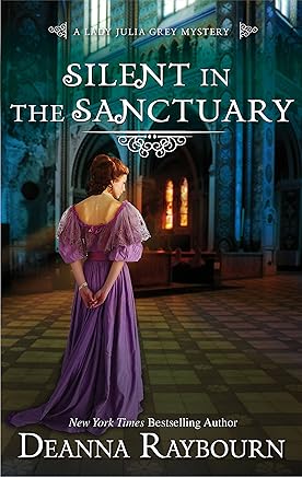 Silent in the Sanctuary (A Lady Julia Grey Mystery Book 2)