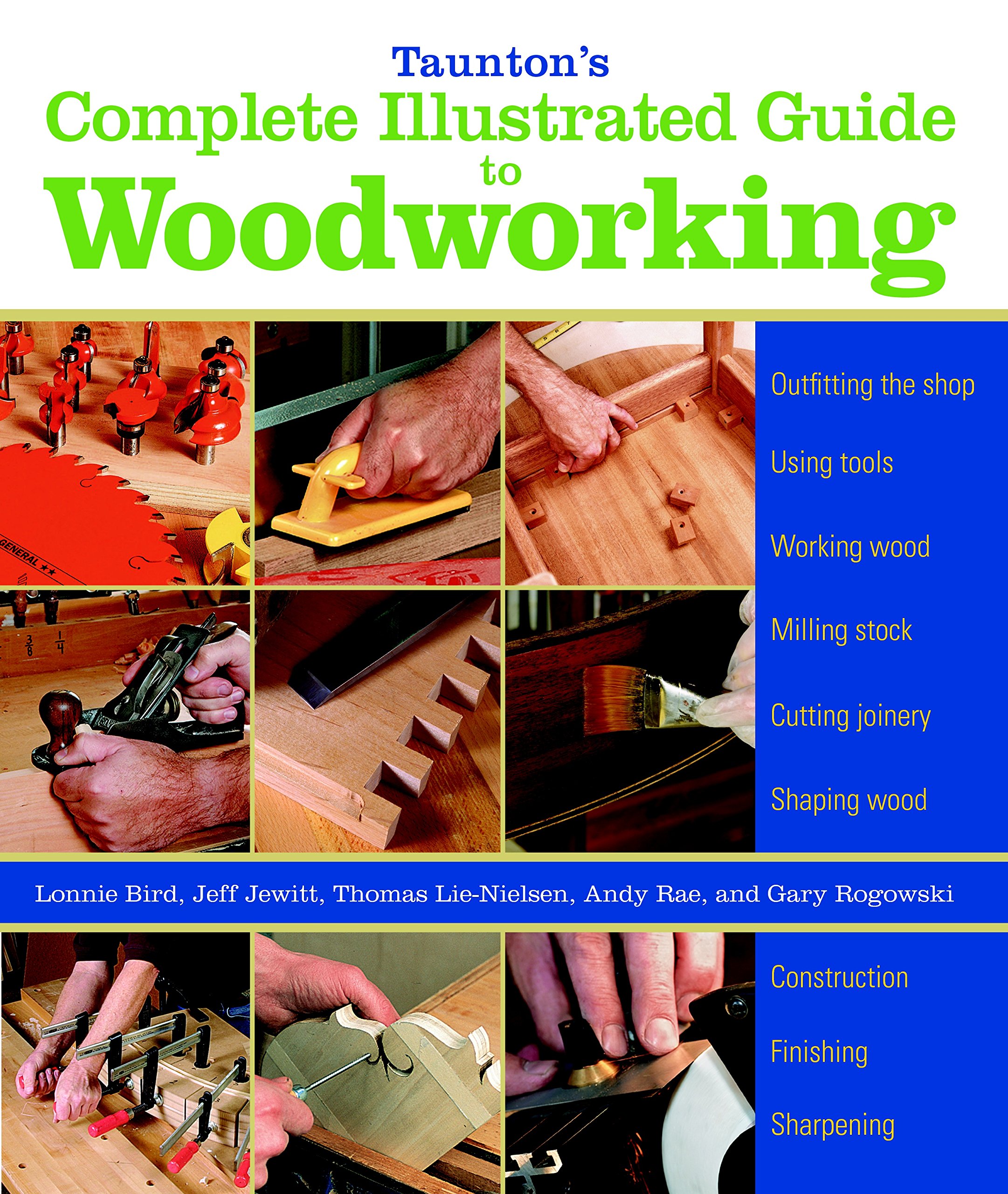 Taunton's Complete Illustrated Guide to Woodworking Finishing