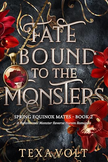 Fate Bound to the Monsters: A Paranormal Monster Reverse Harem Romance
