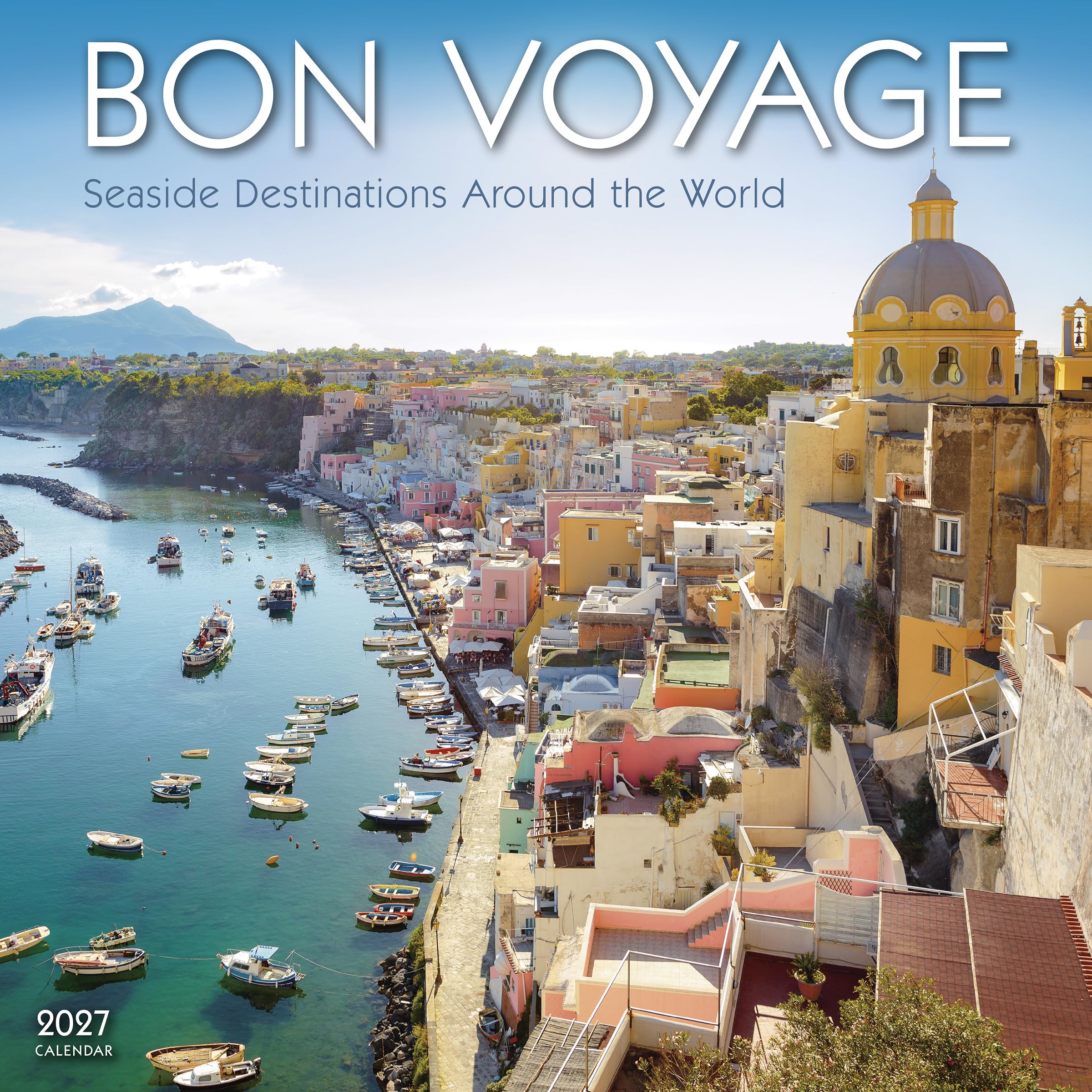 Bon Voyage 2027 Wall Calendar, 16-Month Travel Photography Calendar of Seaside Destinations Around The World, 12" x 12"