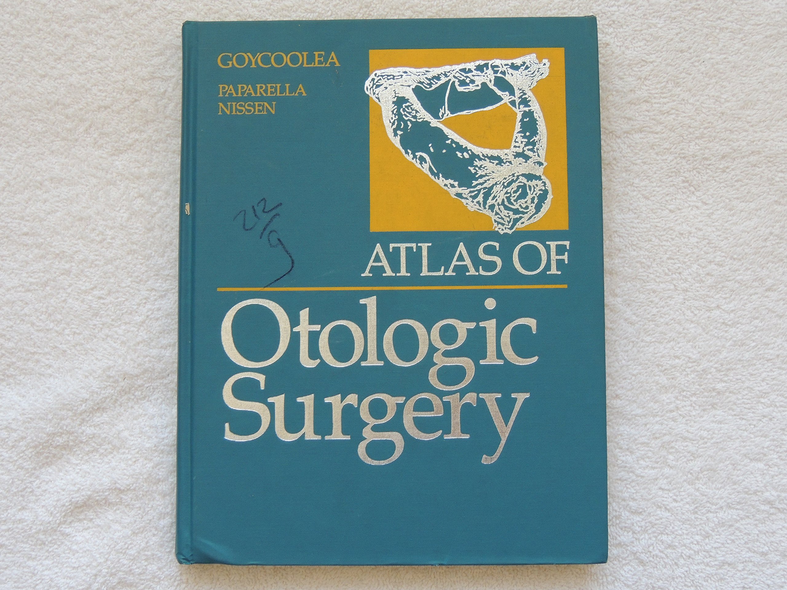 Buy Atlas of Otologic Surgery — BookShops.in