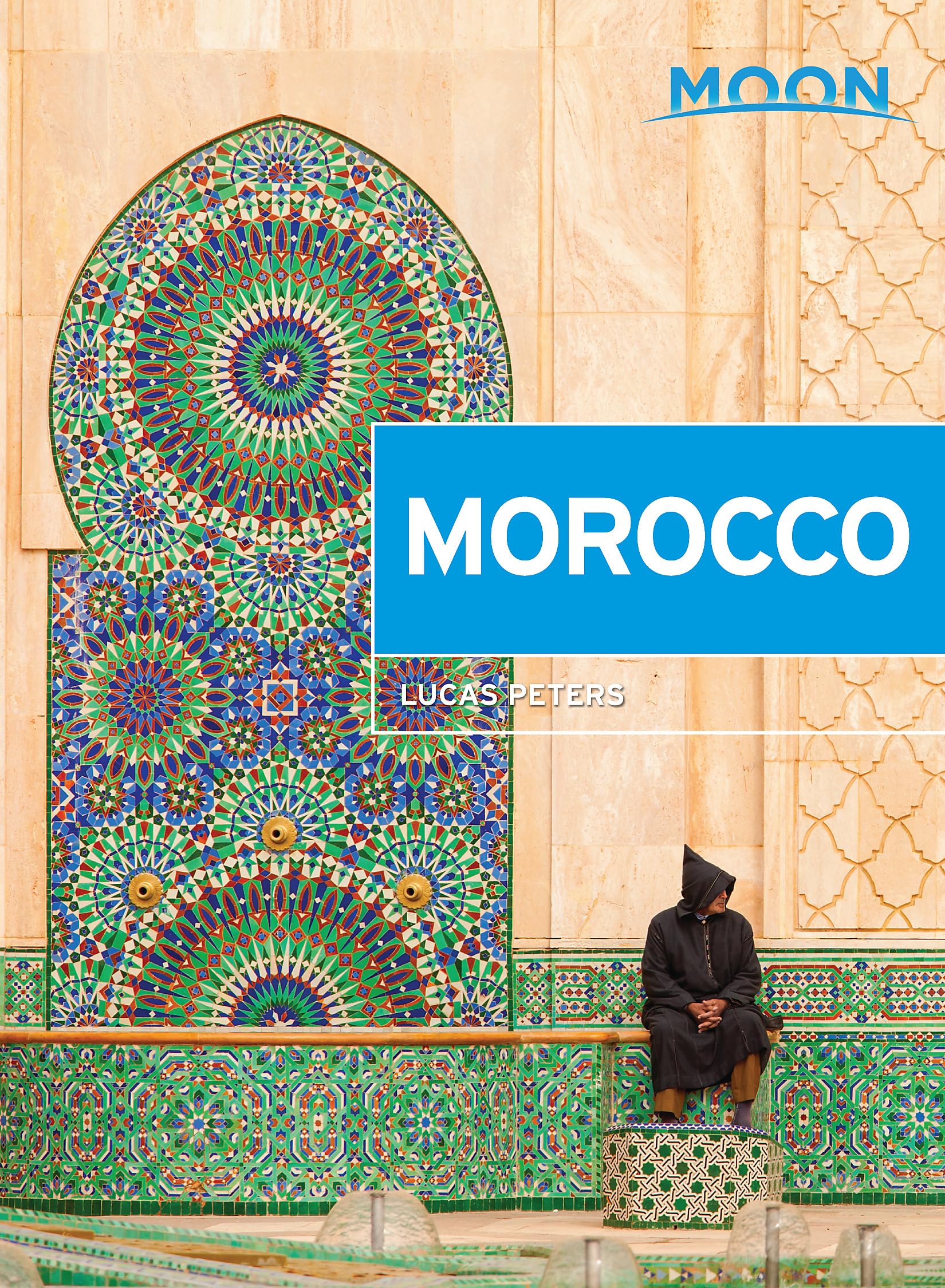 Moon Morocco (Second Edition) (Moon Travel Guides)