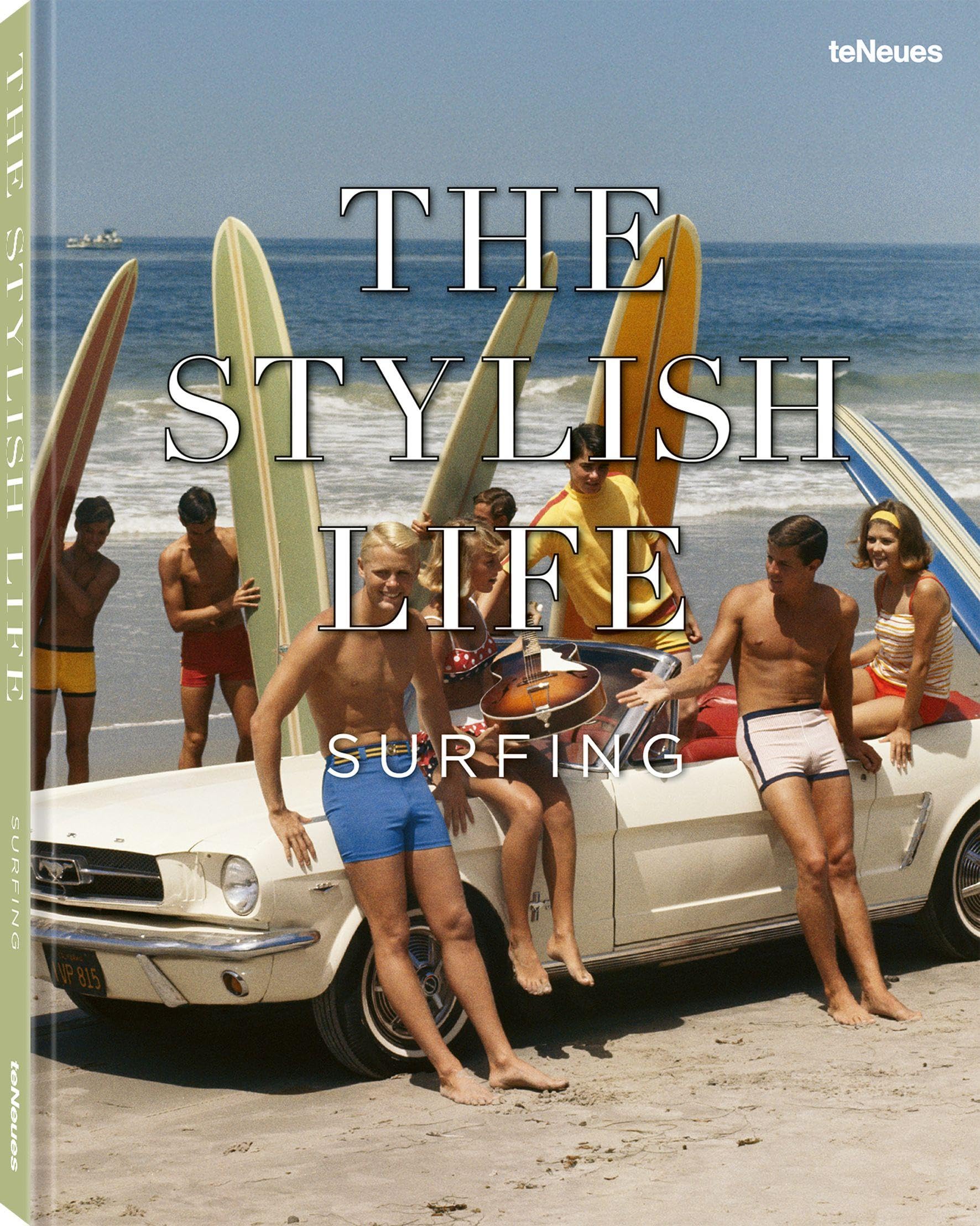 The Stylish Life: Surfing /anglais