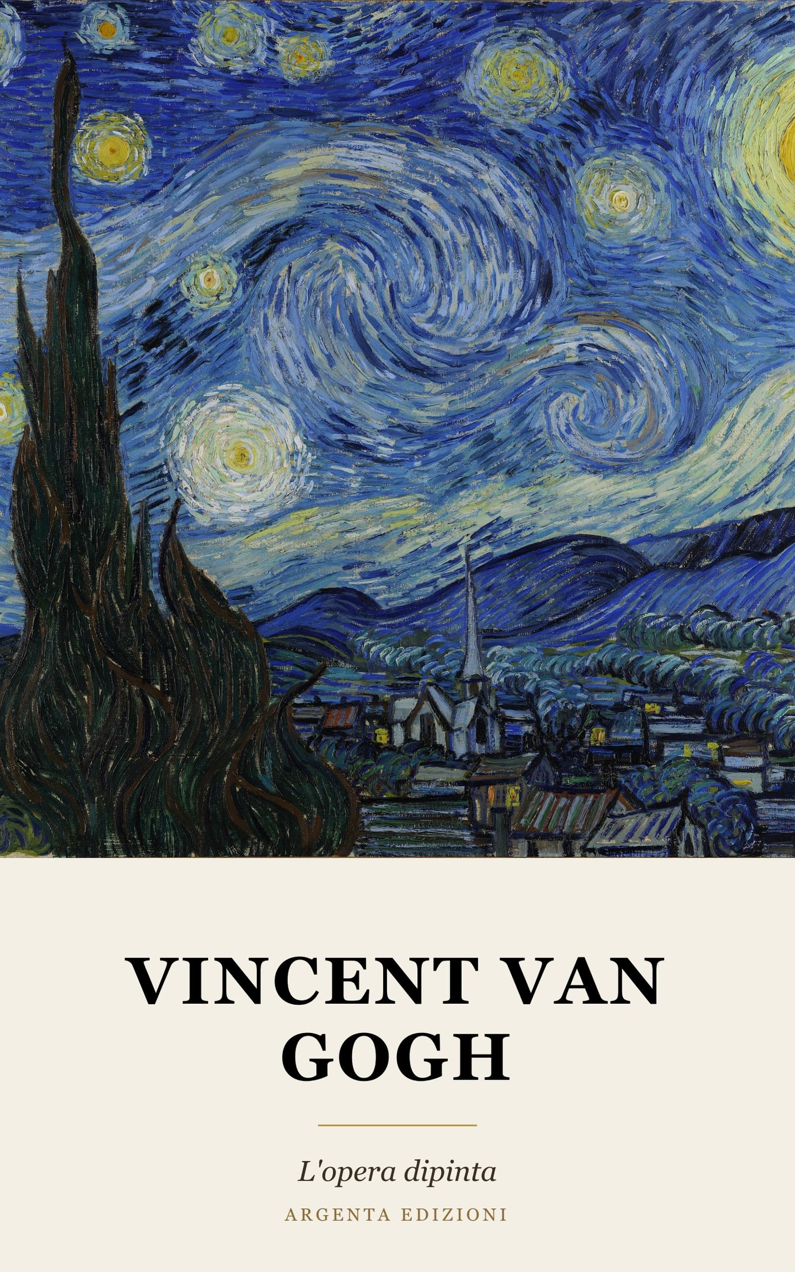 Vincent van Gogh L'opera dipinta beau livre de collection italie