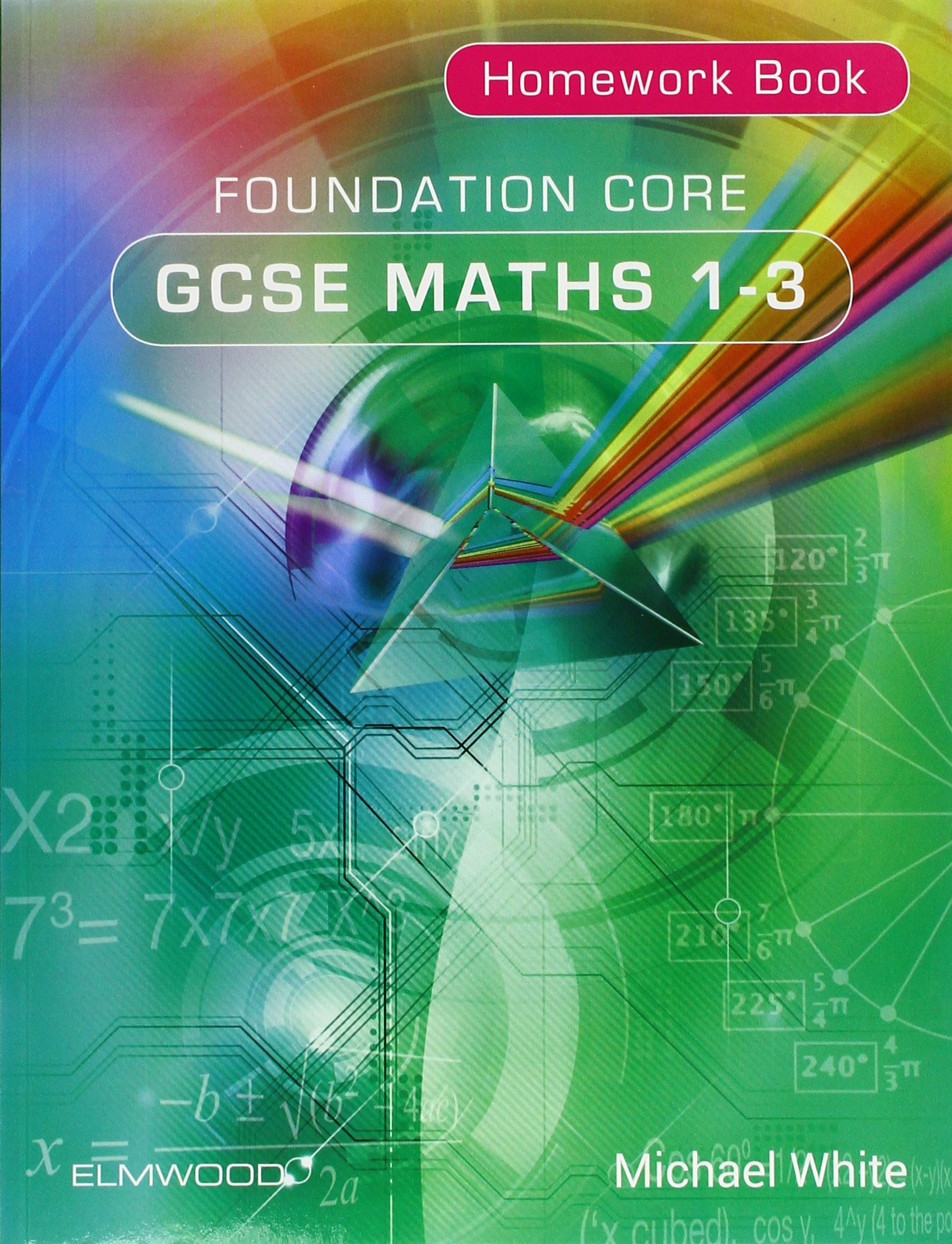 Foundation Core GCSE Maths 1-3 Homework Book by Not Available (Paperback, 2015)